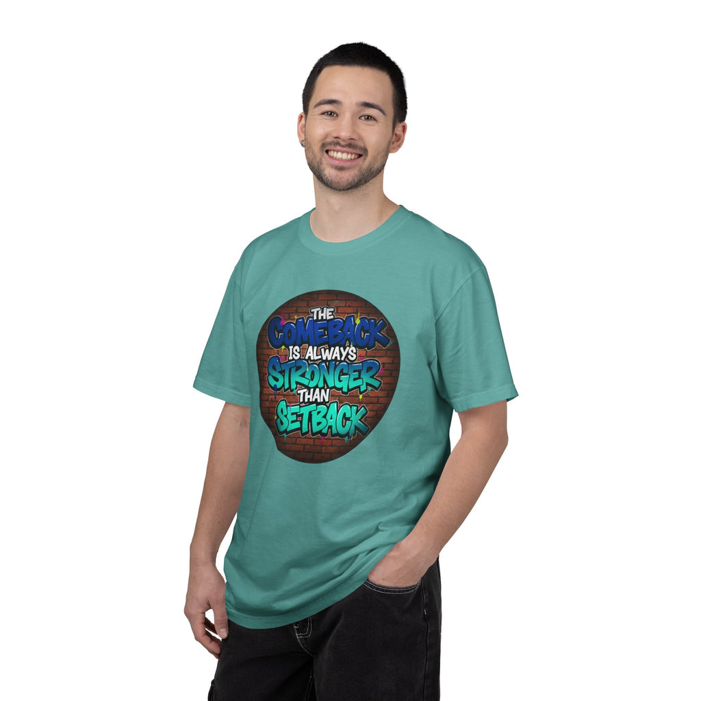 Inspirational Graffiti T-Shirt — “The Comeback Is Always Stronger Than The Setback”