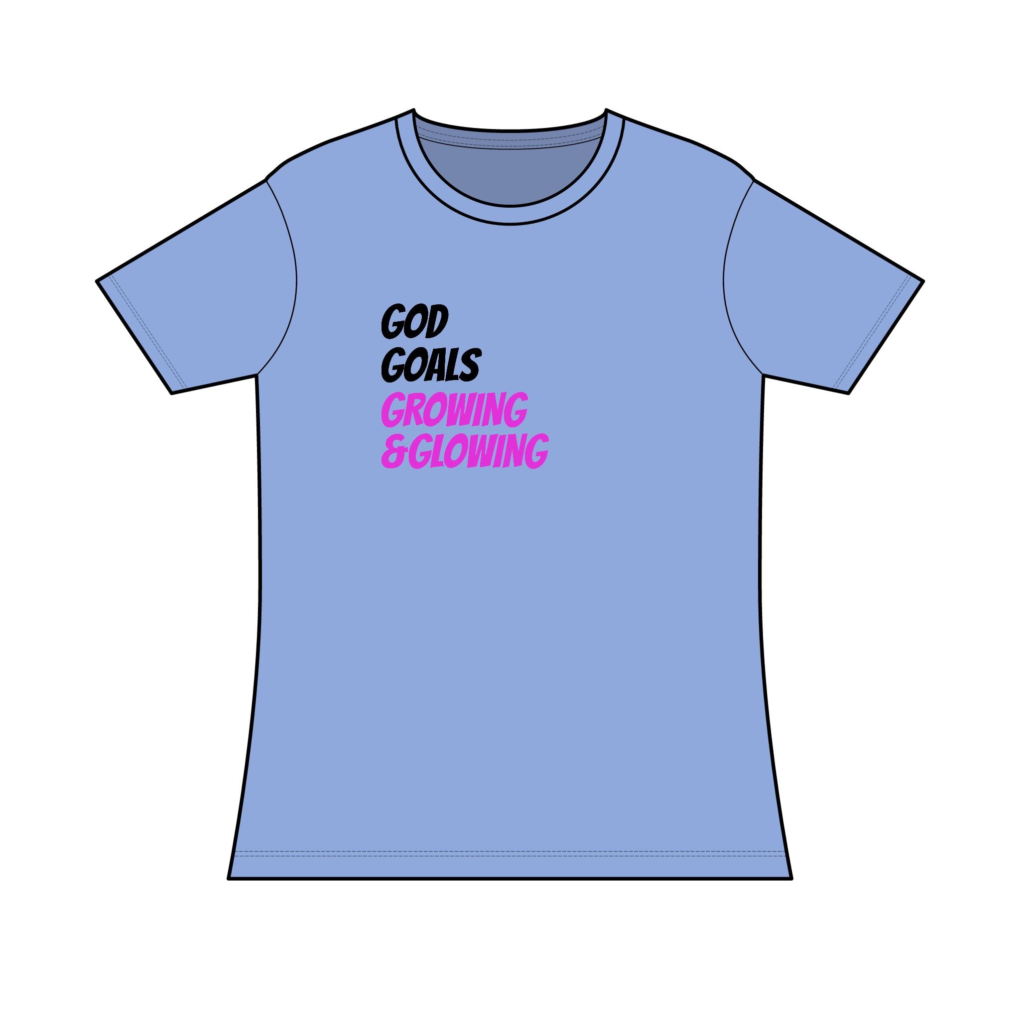 Women’s Tee — "God Goals Growing & Glowing" Inspirational Christian T-Shirt