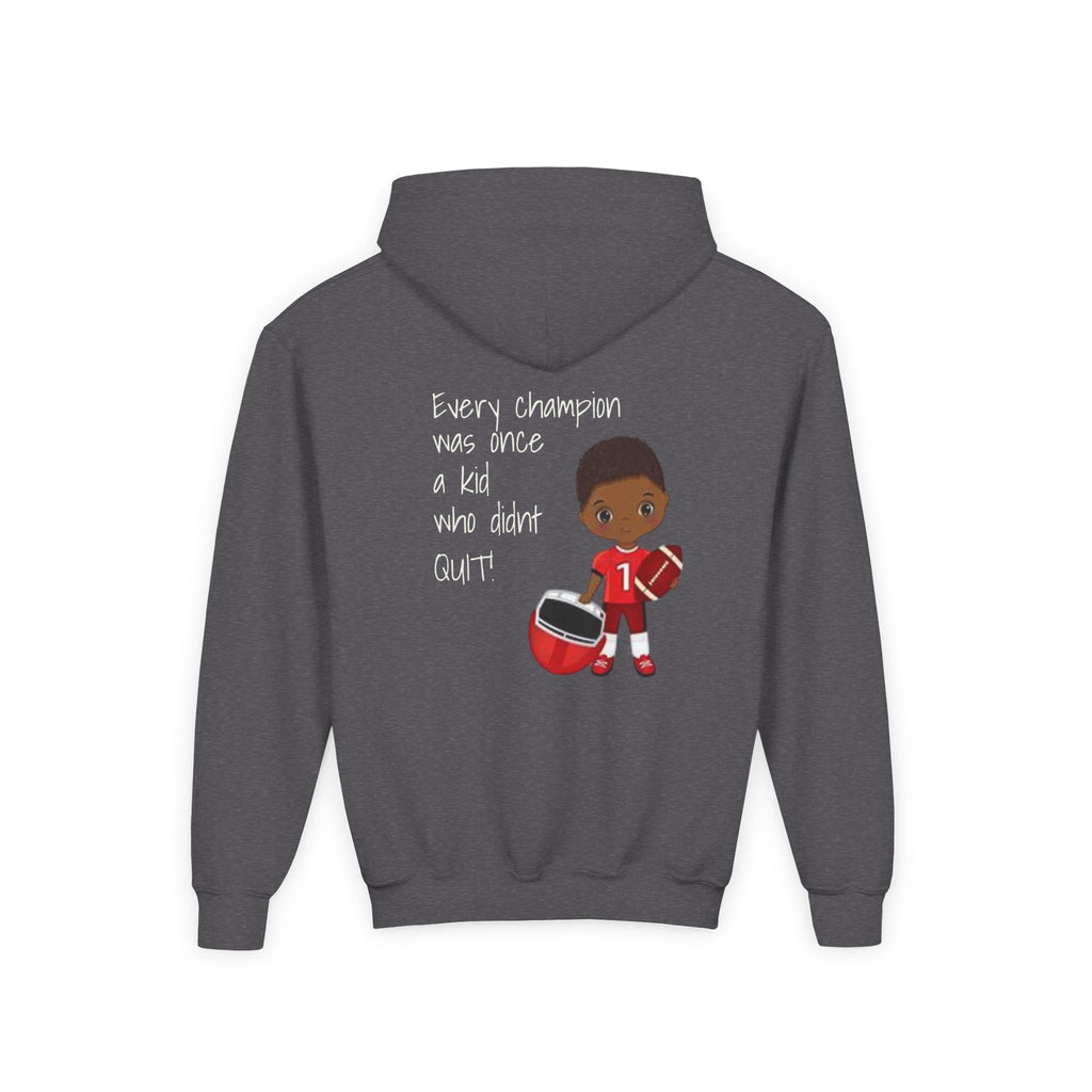 "Every Champion Was Once a Kid Who Didn't Quit" Football Kid Graphic Boys Version