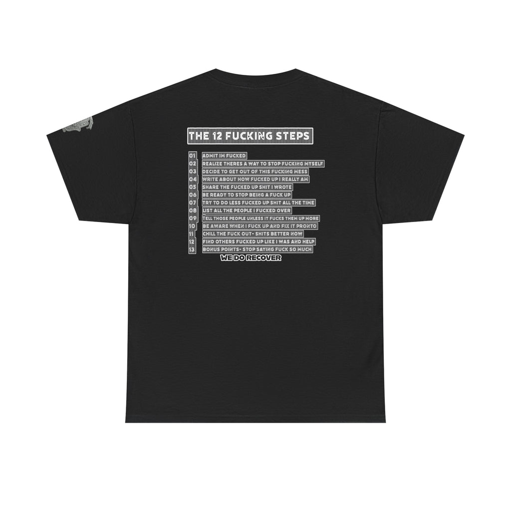"Clean AF" 12 Steps Recovery Tee (The 12 Fucking Steps)