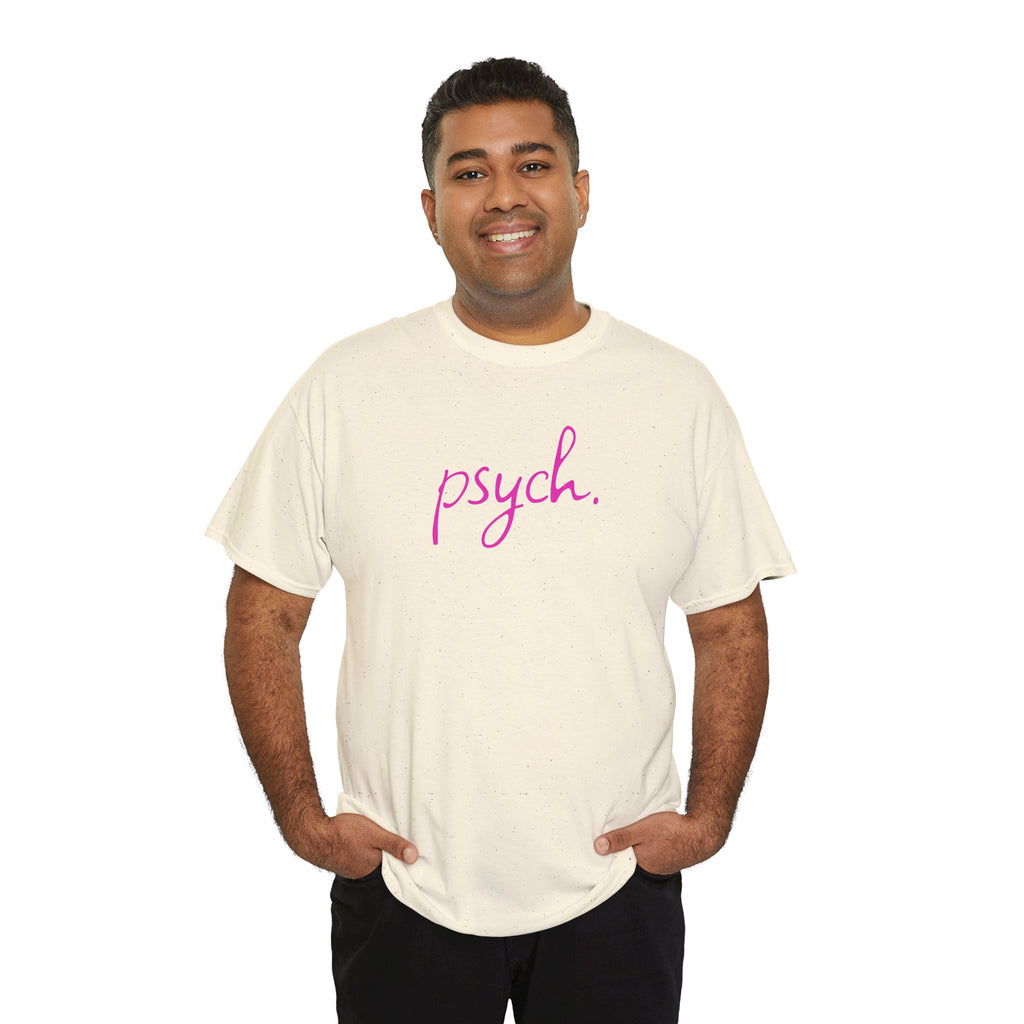 Psych Script T‑Shirt — Minimal Pink "psych." Tee for Psych Students & Mental Health Advocates