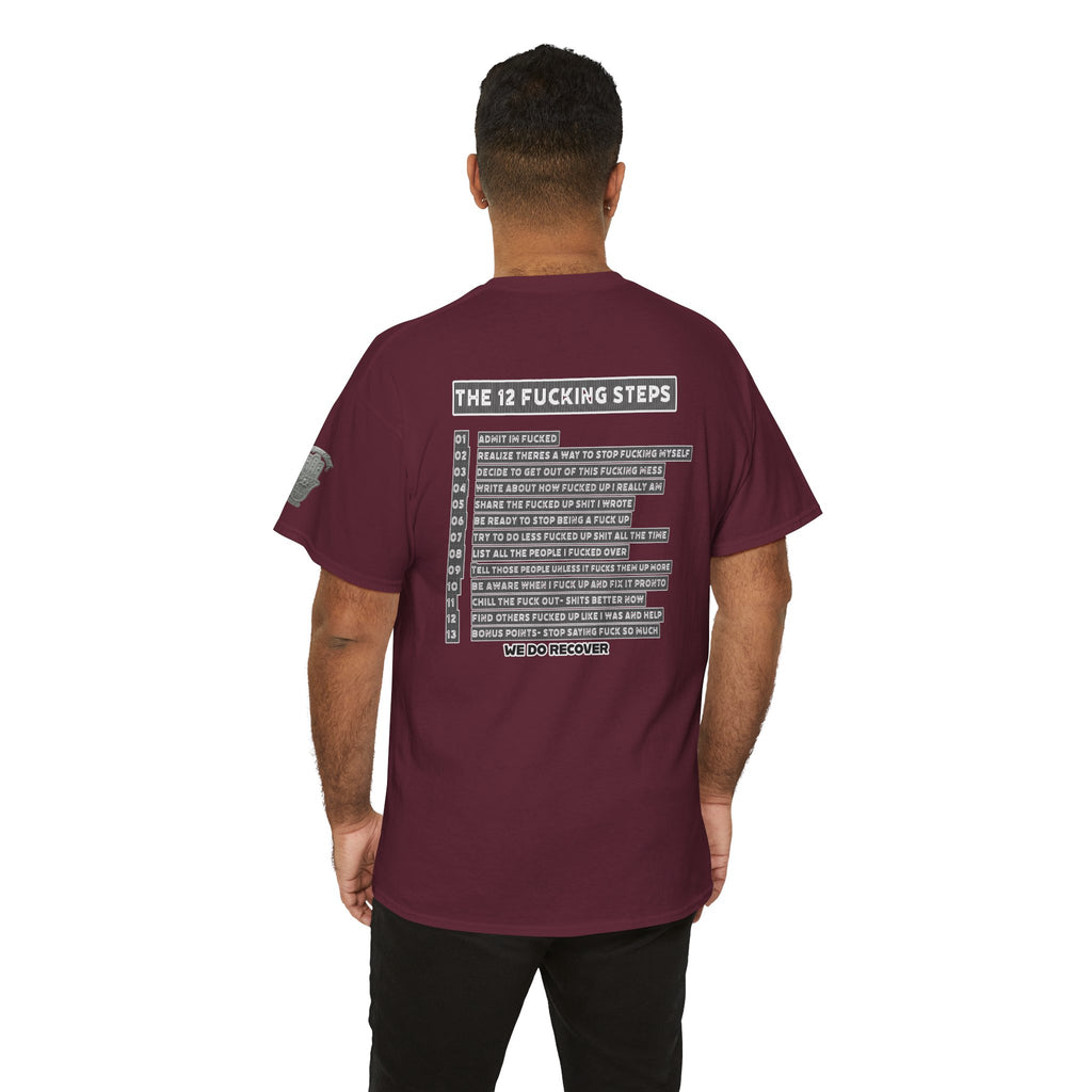 "Clean AF" 12 Steps Recovery Tee (The 12 Fucking Steps)