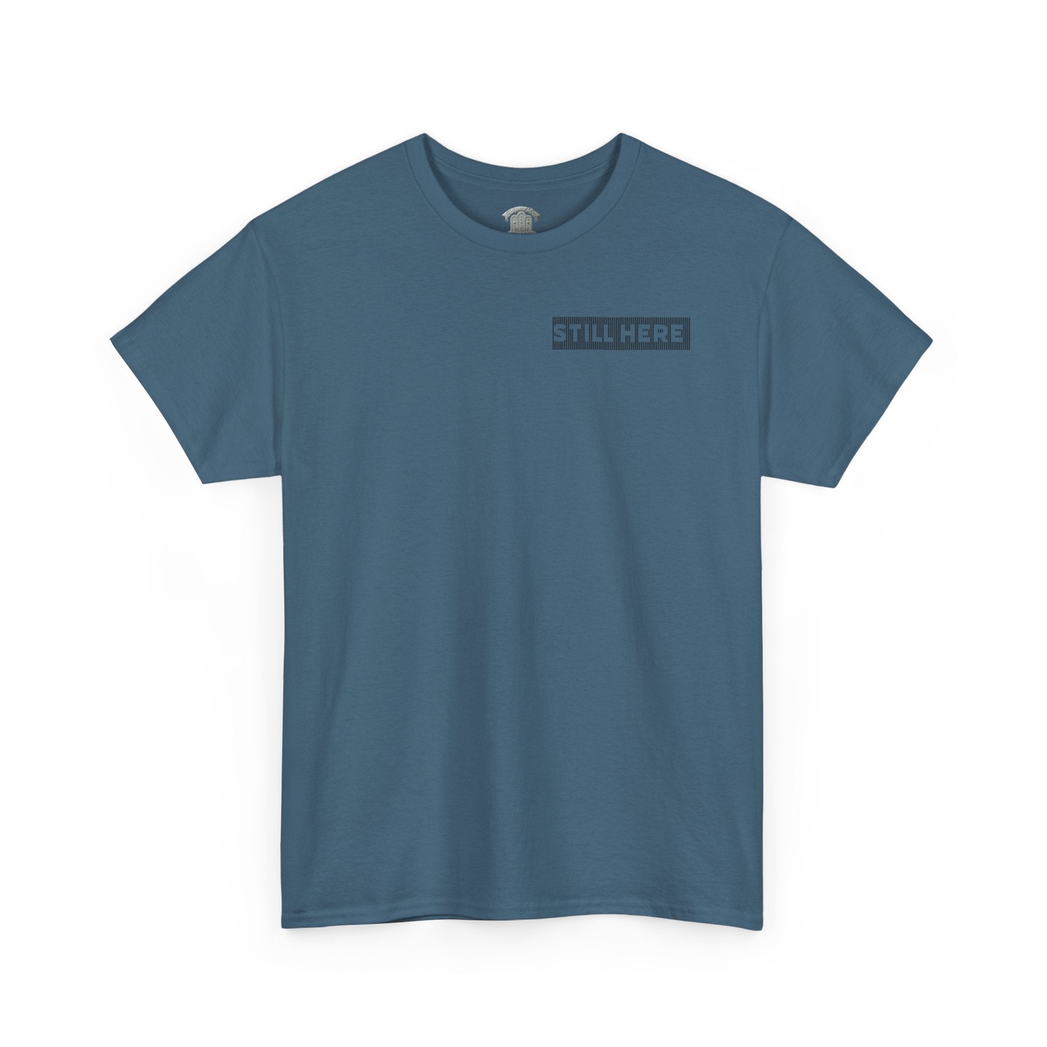 Still Here Tee- Motivational Tshirt by Recovery Cartel
