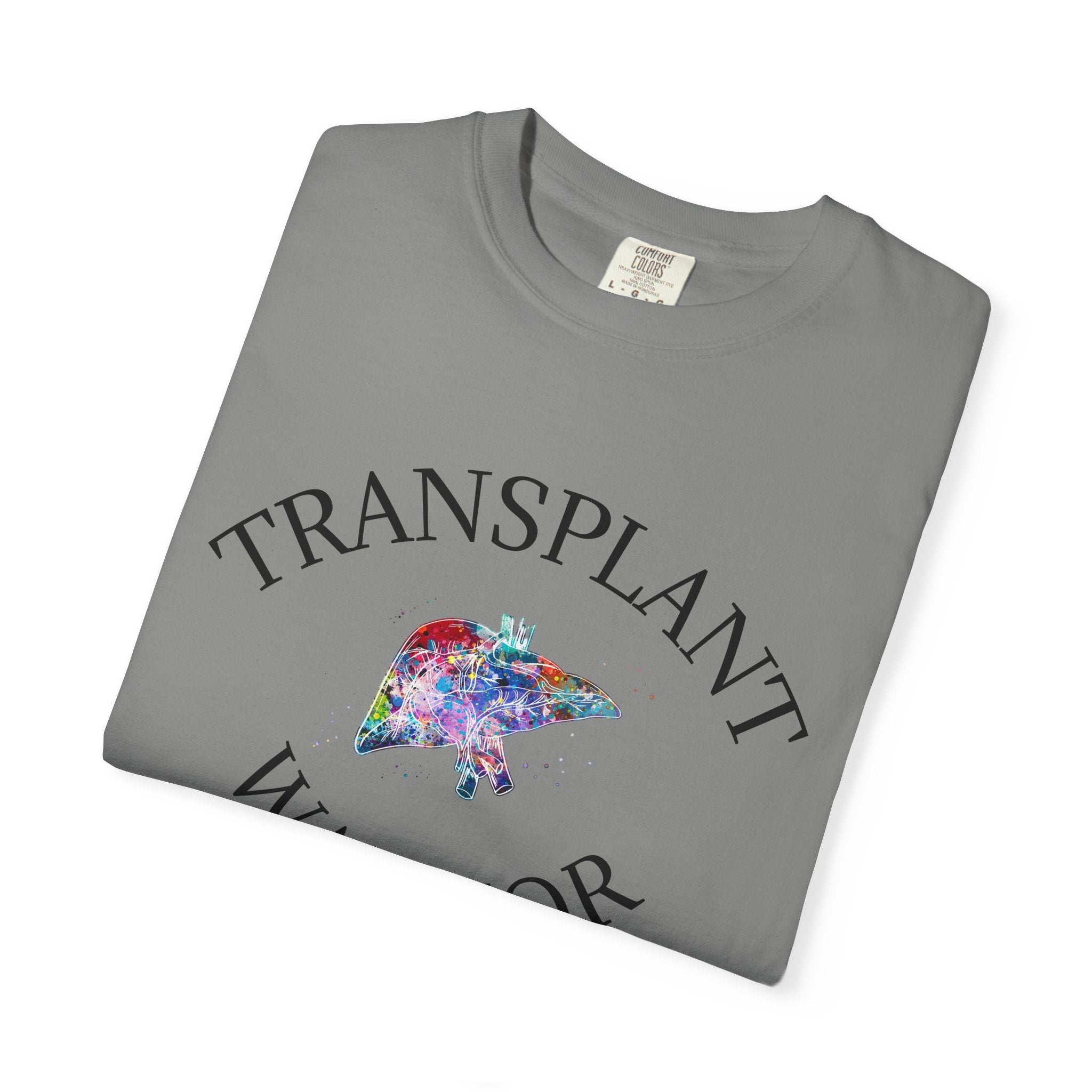 Liver Transplant Warrior T-Shirt — I Fought & I Overcame Liver Transplant Survivor Tee