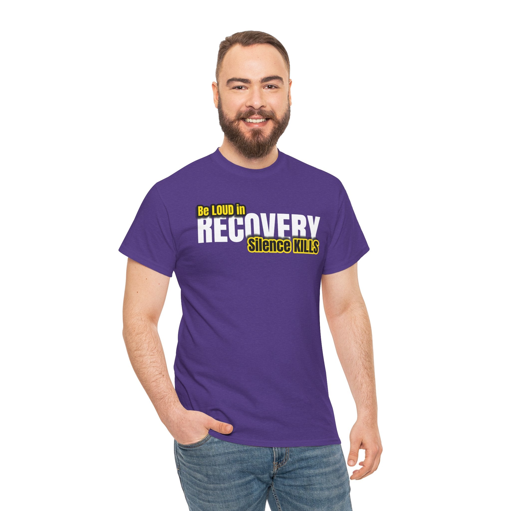 Be Loud in Recovery, Silence Kills T shirt
