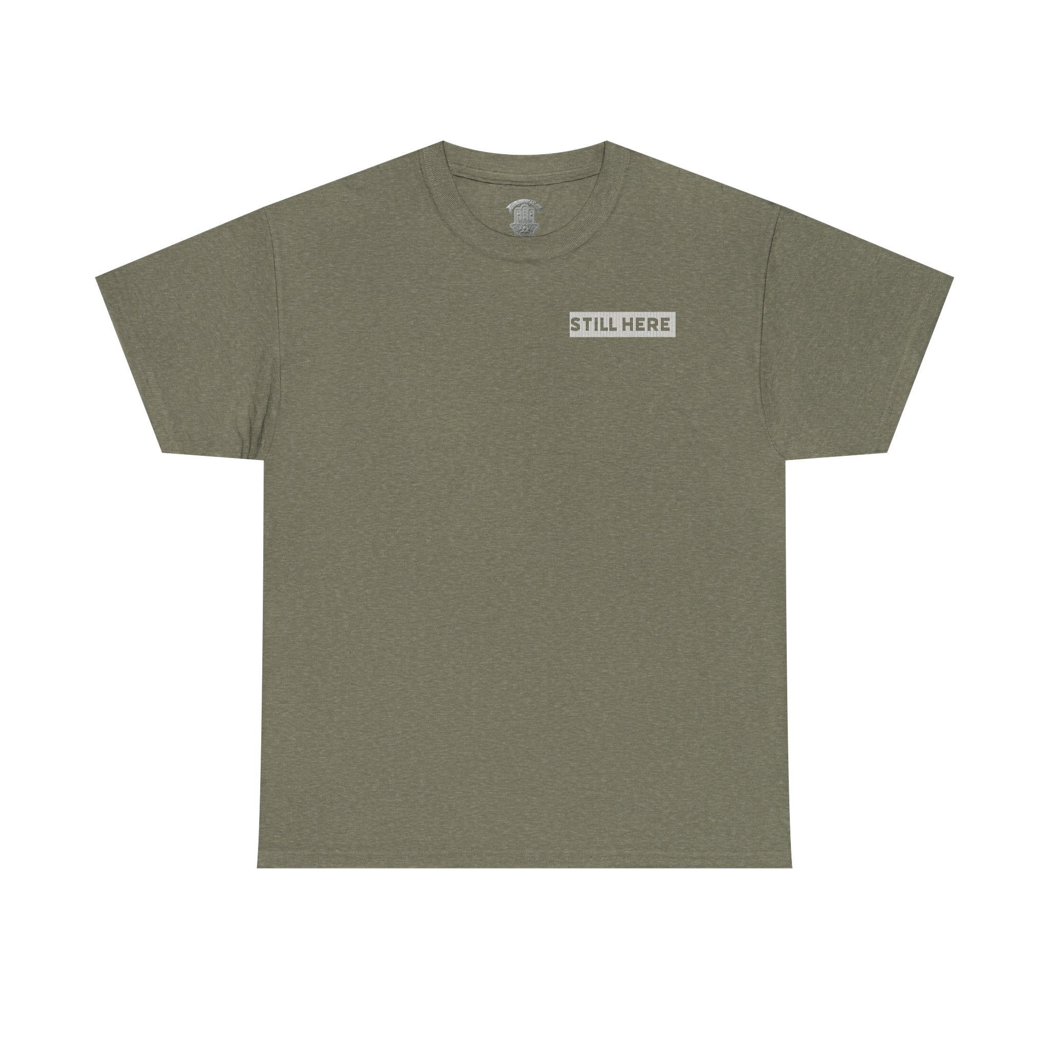 Still Here Tee- Motivational Tshirt by Recovery Cartel