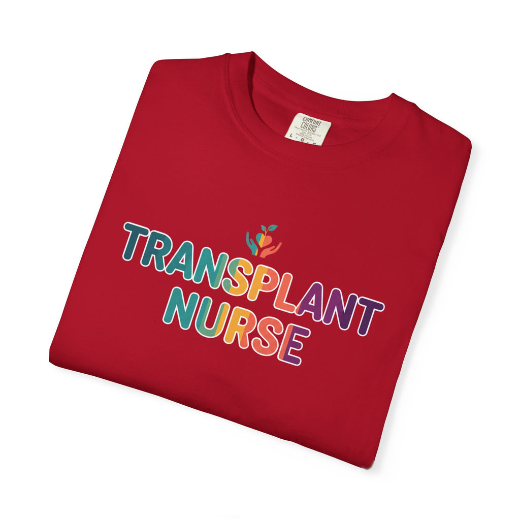 Transplant Nurse T-Shirt — Colorful Healthcare Pride Tee