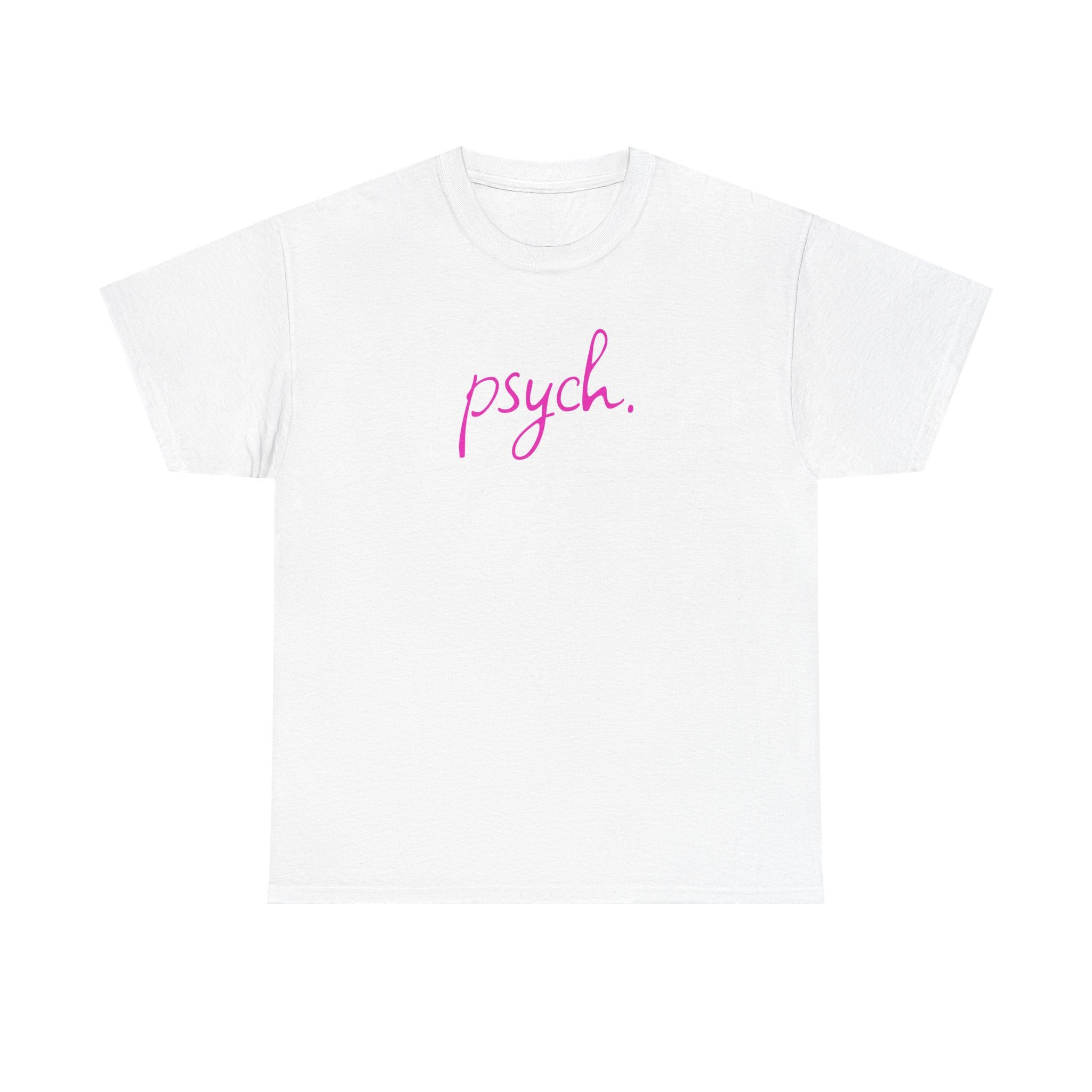 Psych Script T‑Shirt — Minimal Pink "psych." Tee for Psych Students & Mental Health Advocates