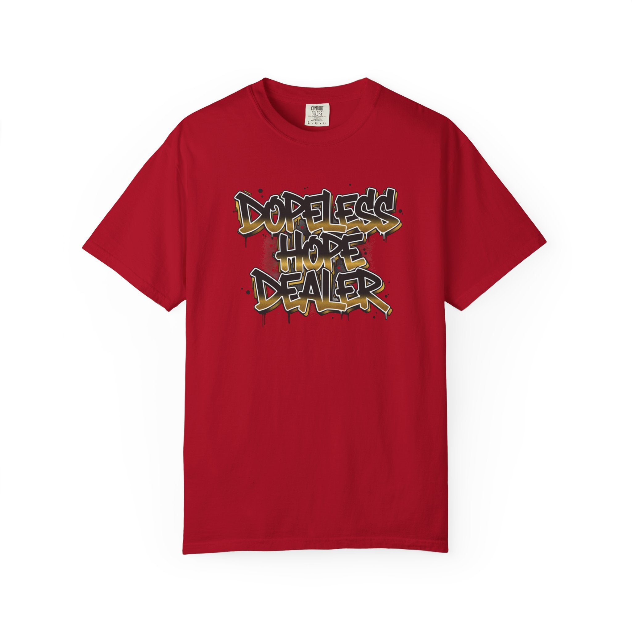 Dope Less Hope Dealer T-Shirt — Graffiti Streetwear Tee