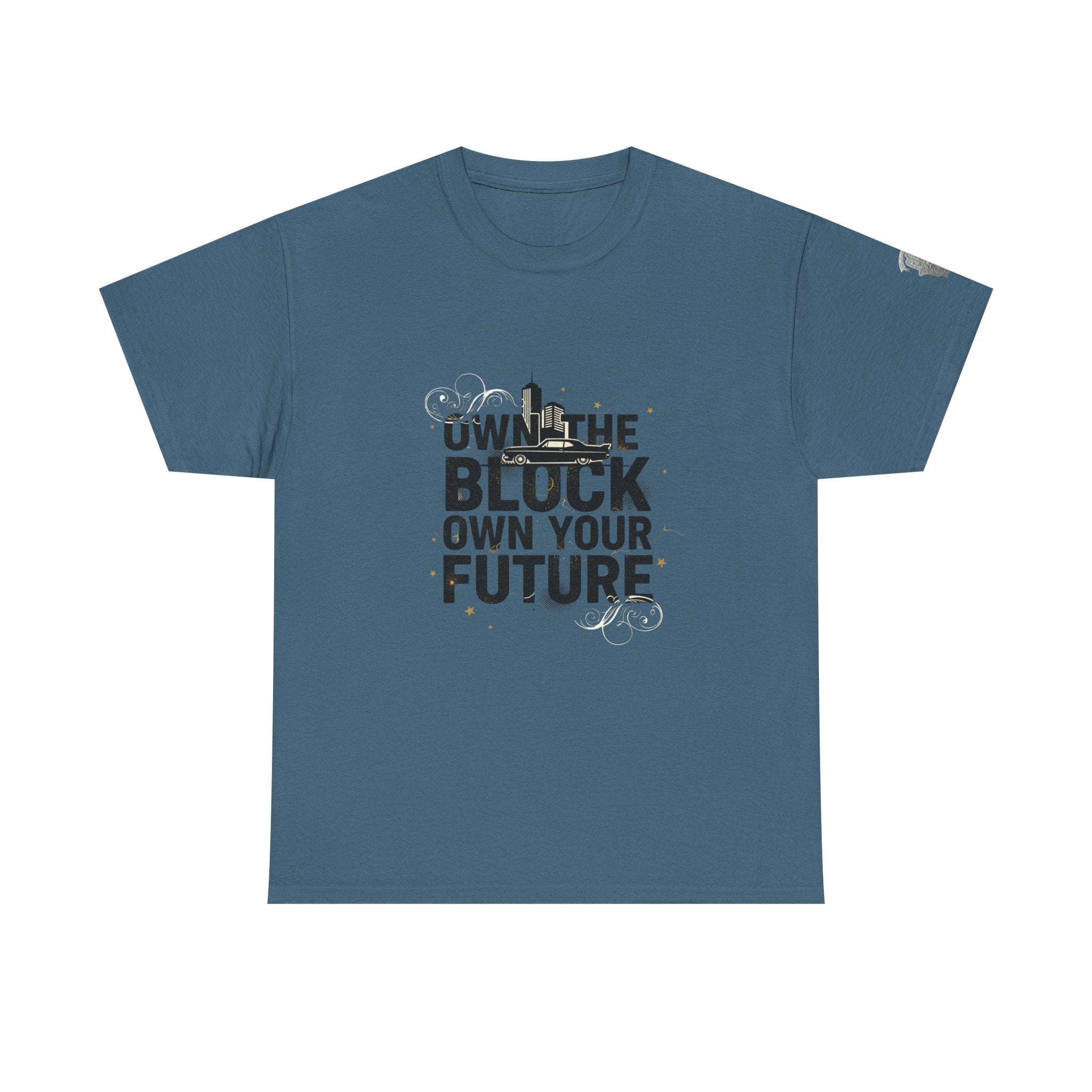 Motivational Tee — “Own the Block, Own Your Future” Graphic T-Shirt