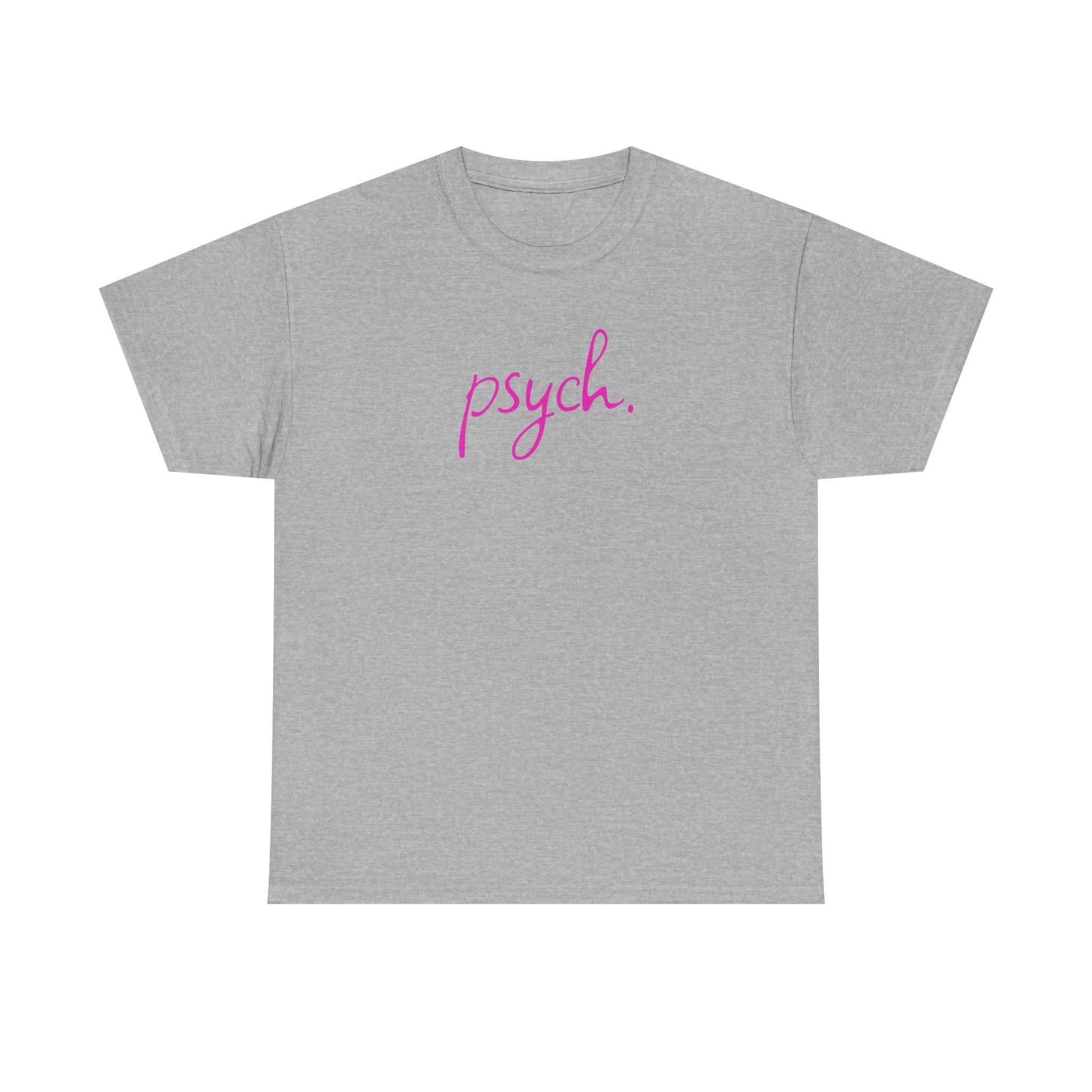 Psych Script T‑Shirt — Minimal Pink "psych." Tee for Psych Students & Mental Health Advocates