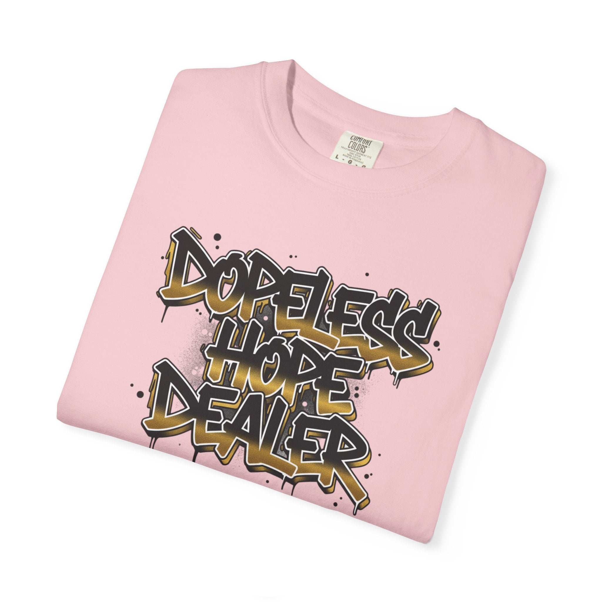 Dope Less Hope Dealer T-Shirt — Graffiti Streetwear Tee