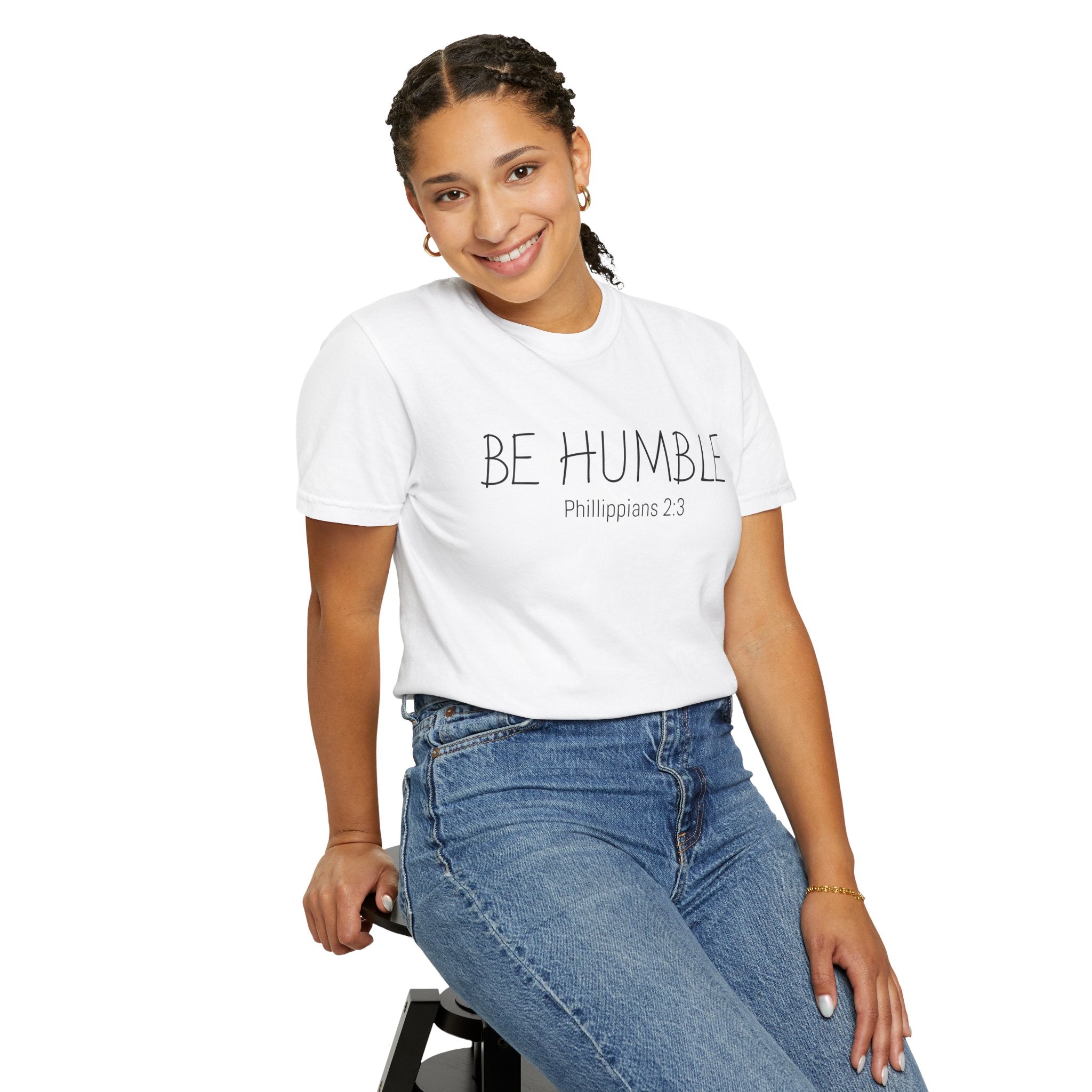 Be Humble T-Shirt — 'Be Humble Philippians 2:3' Christian Graphic Tee (Back Verse: "Everyone's jealous of what you've got…")