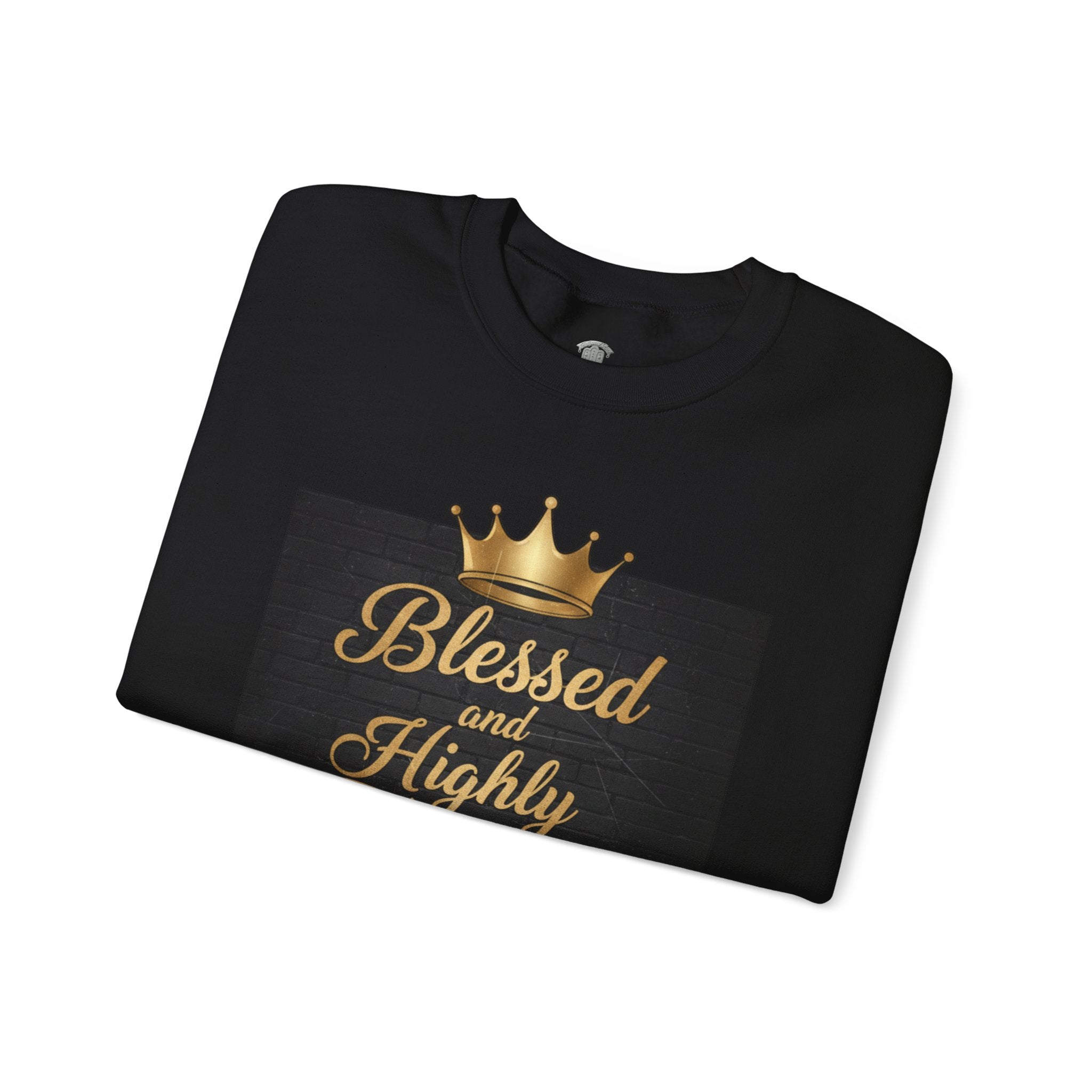 Blessed and Highly Favored Crewneck Sweatshirt