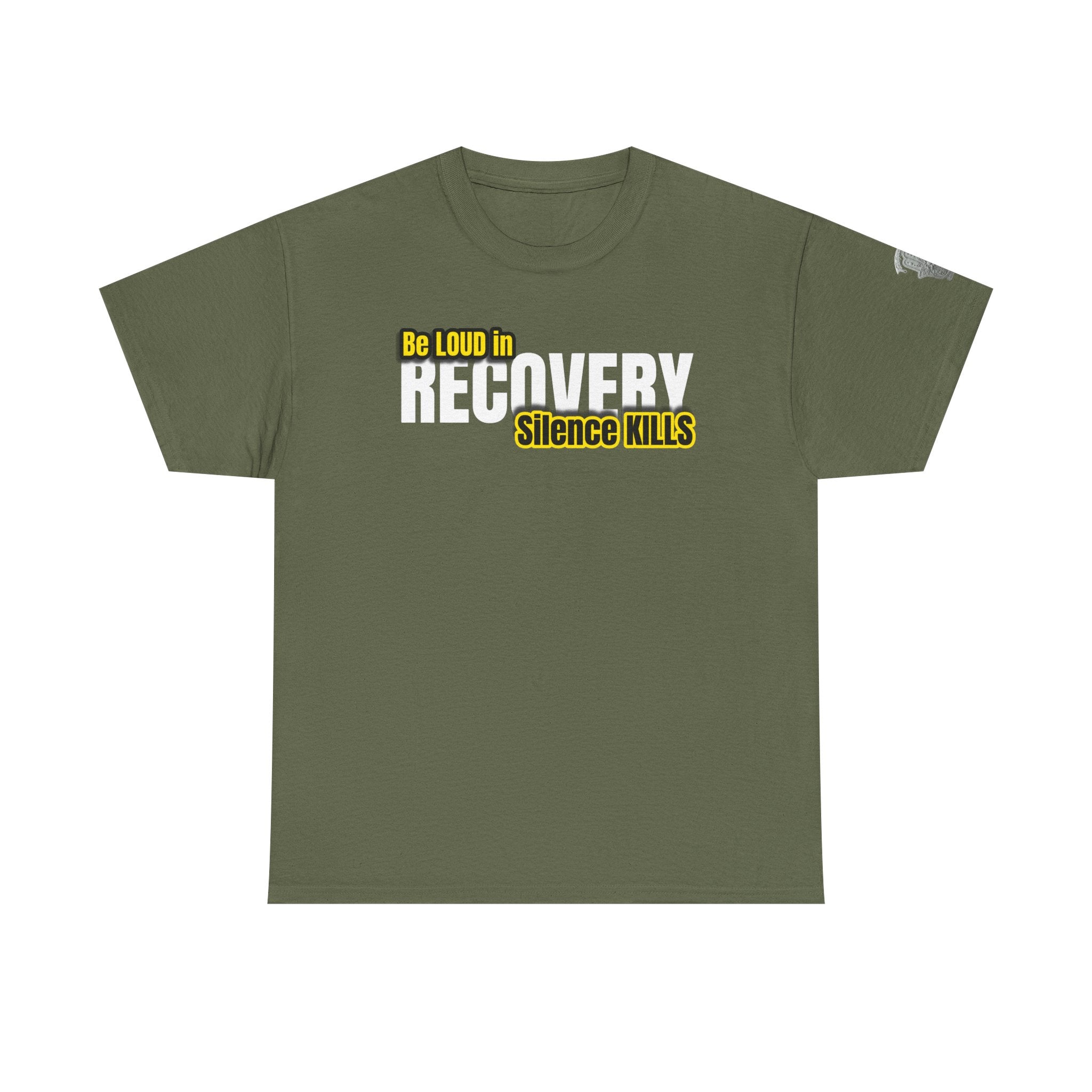 Be Loud in Recovery, Silence Kills T shirt