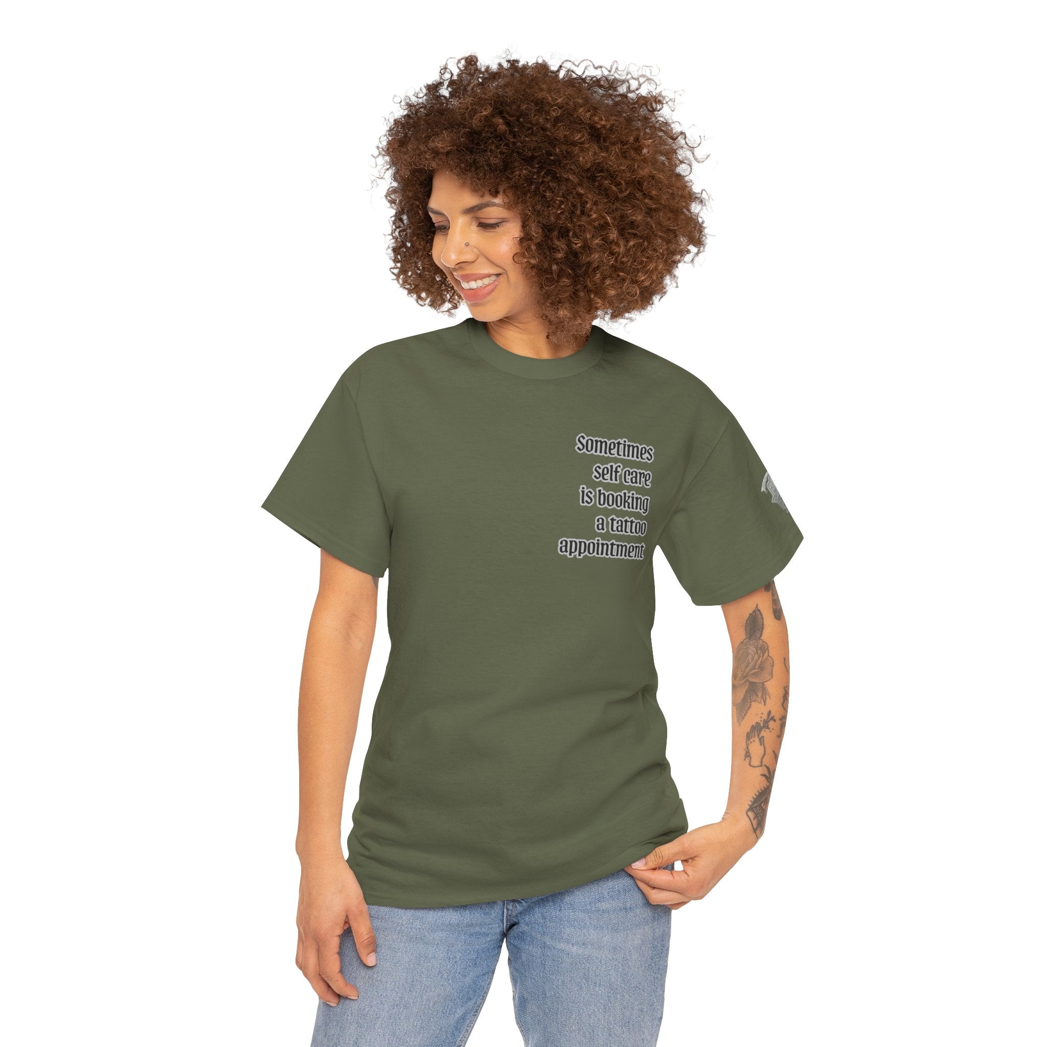 “Sometimes self care is booking a tattoo appointment” Tee