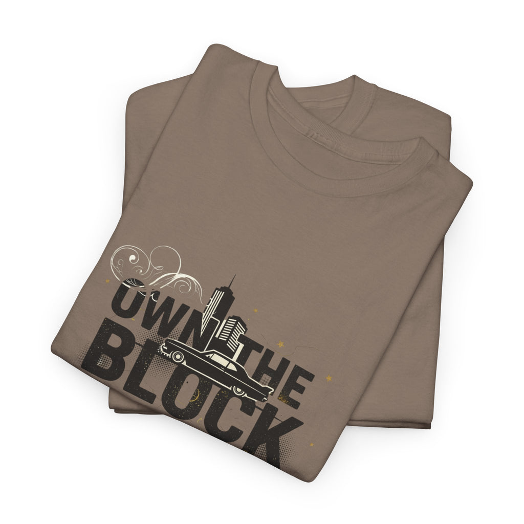 Motivational Tee — “Own the Block, Own Your Future” Graphic T-Shirt