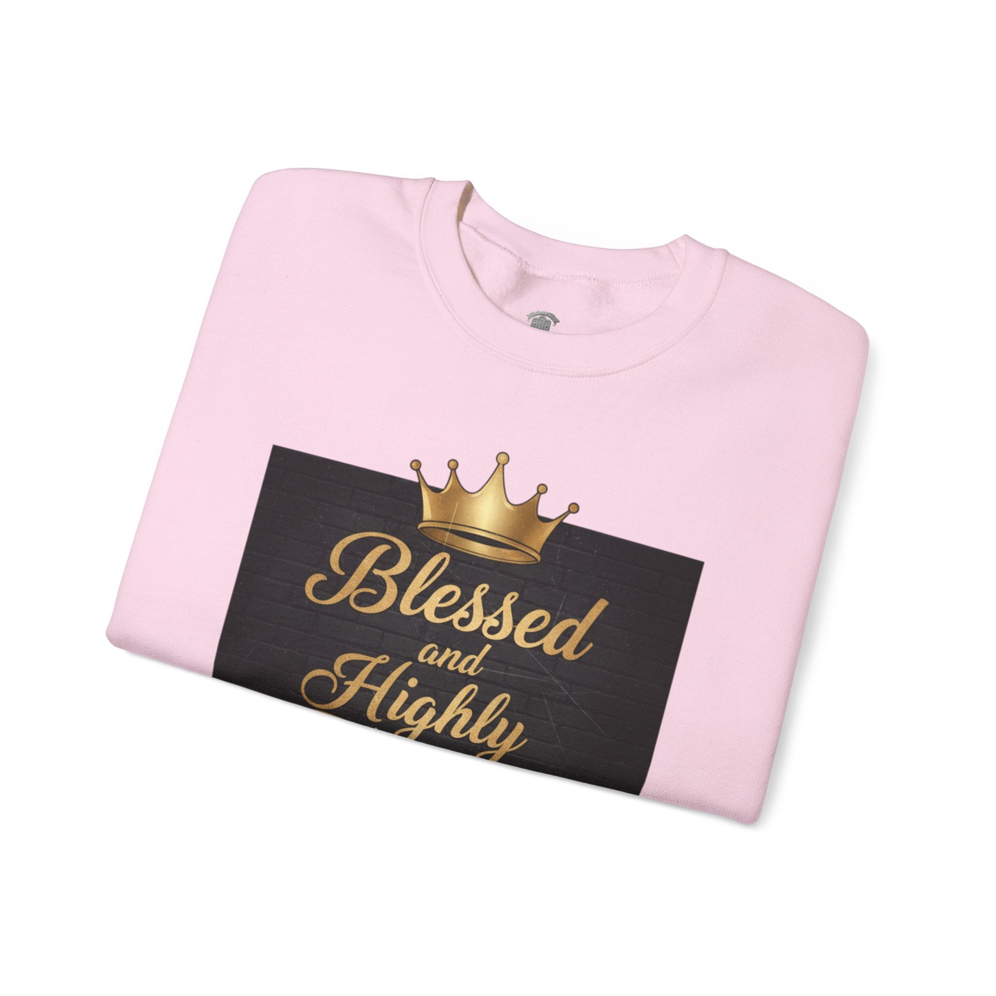 Blessed and Highly Favored Crewneck Sweatshirt
