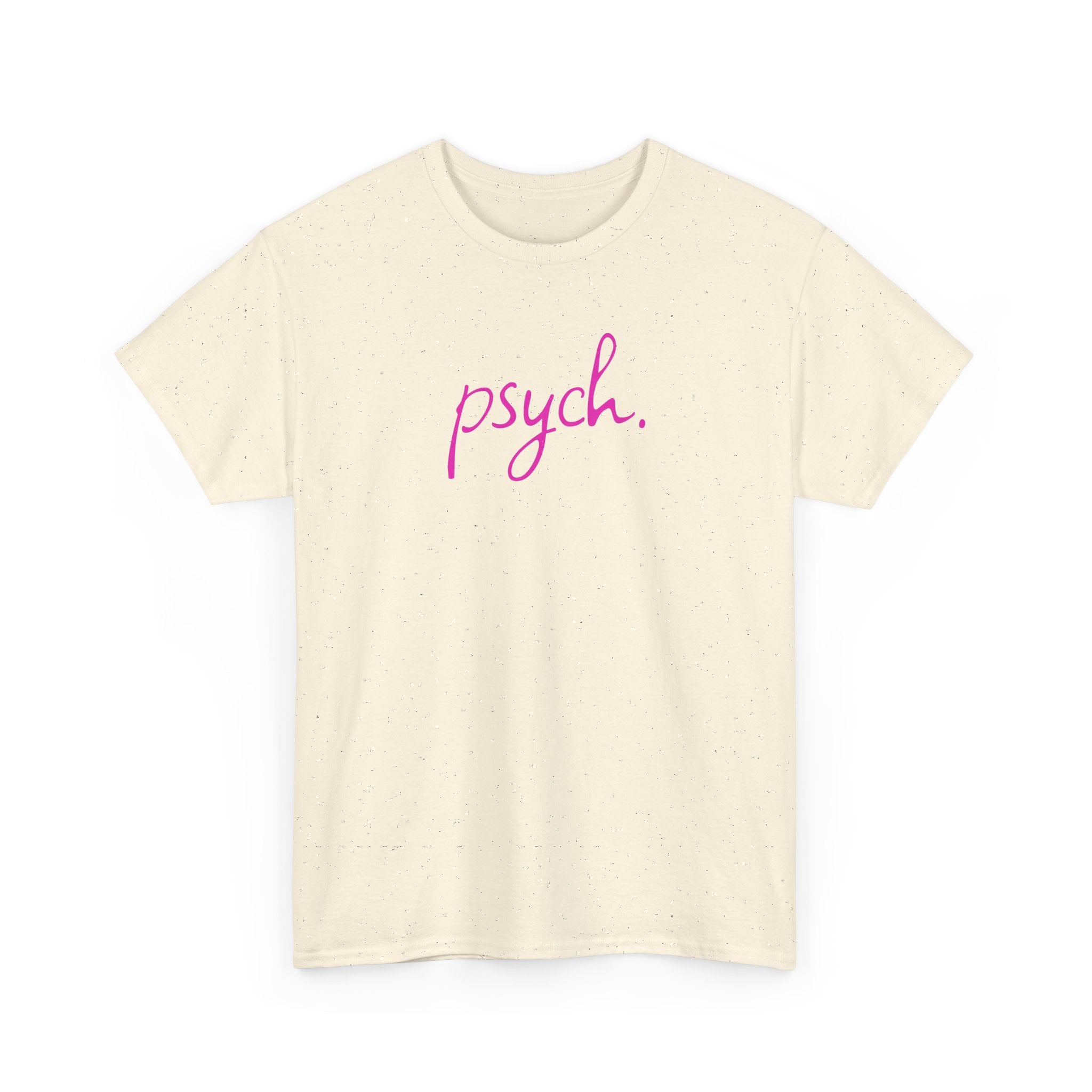 Psych Script T‑Shirt — Minimal Pink "psych." Tee for Psych Students & Mental Health Advocates