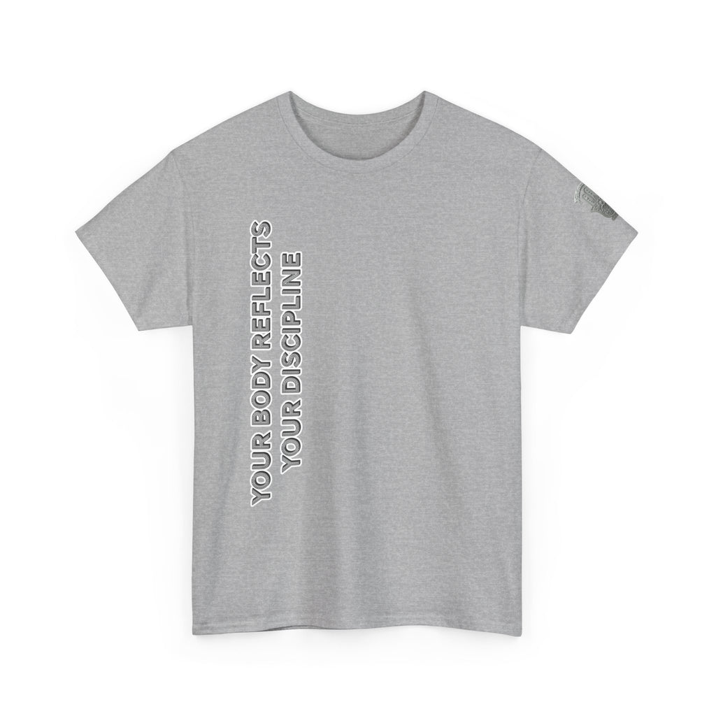 Motivational Fitness Tee — “Your Body Reflects Your Discipline” Training Shirt