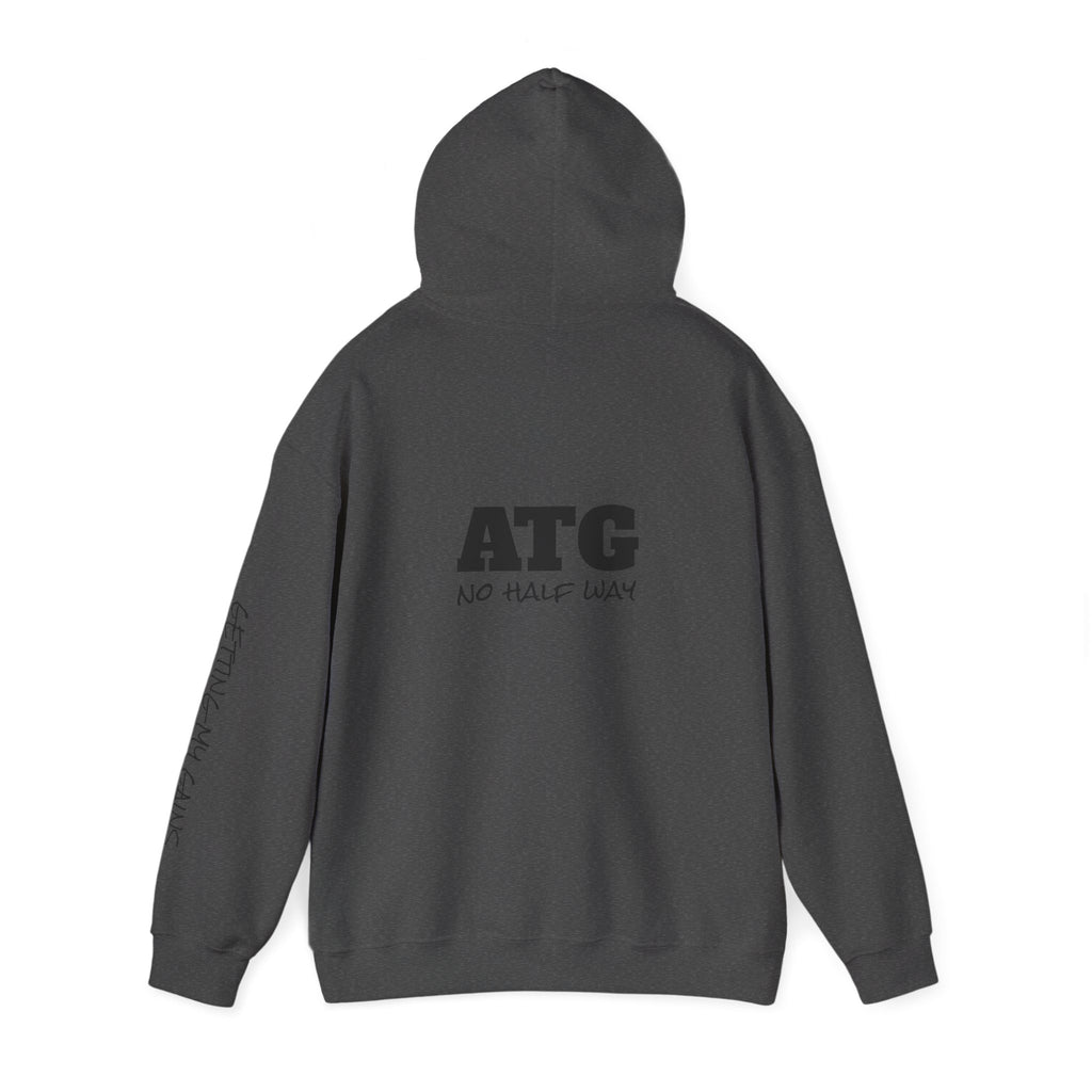 ATG "No Half Way" Hoodie — Motivational Gym Pullover