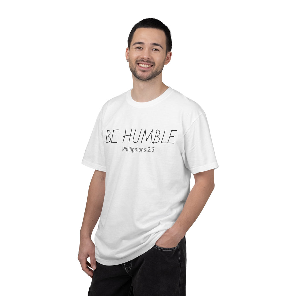 Be Humble T-Shirt — 'Be Humble Philippians 2:3' Christian Graphic Tee (Back Verse: "Everyone's jealous of what you've got…")