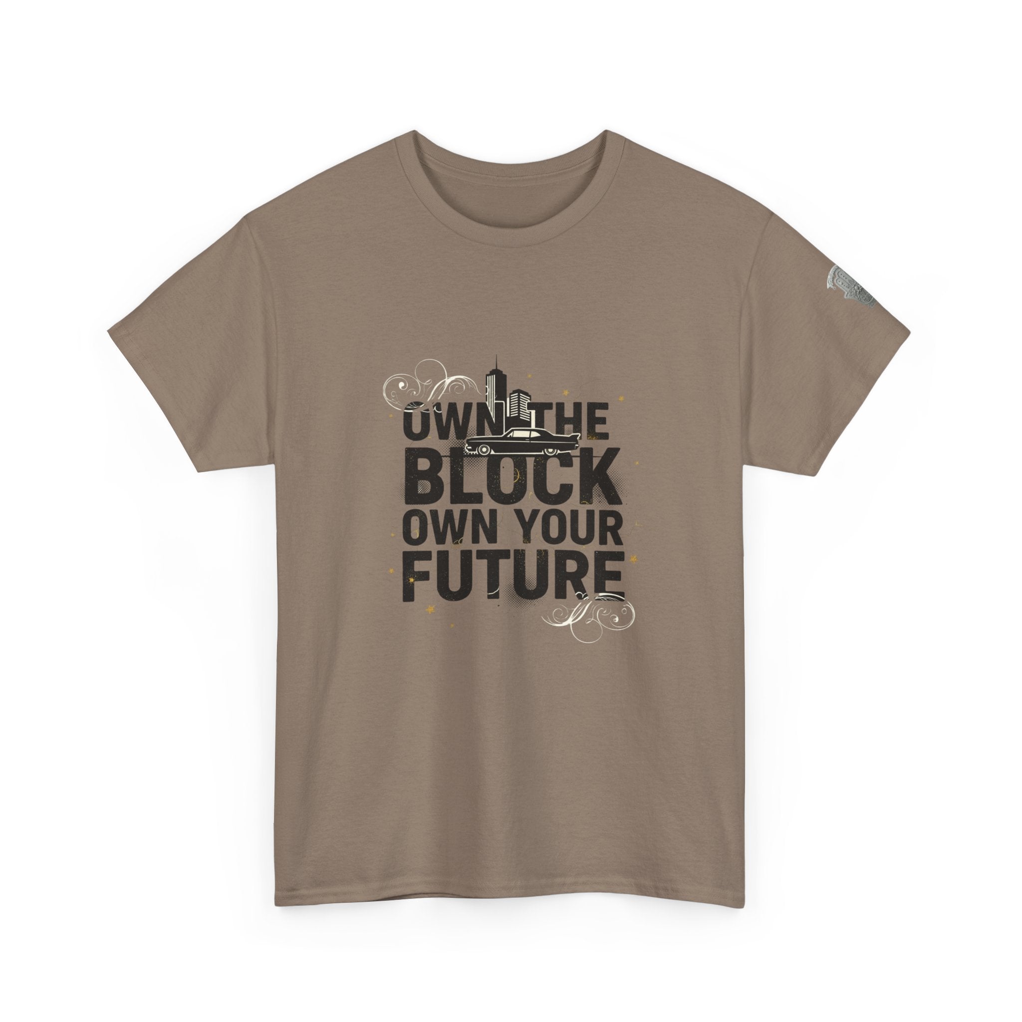Motivational Tee — “Own the Block, Own Your Future” Graphic T-Shirt