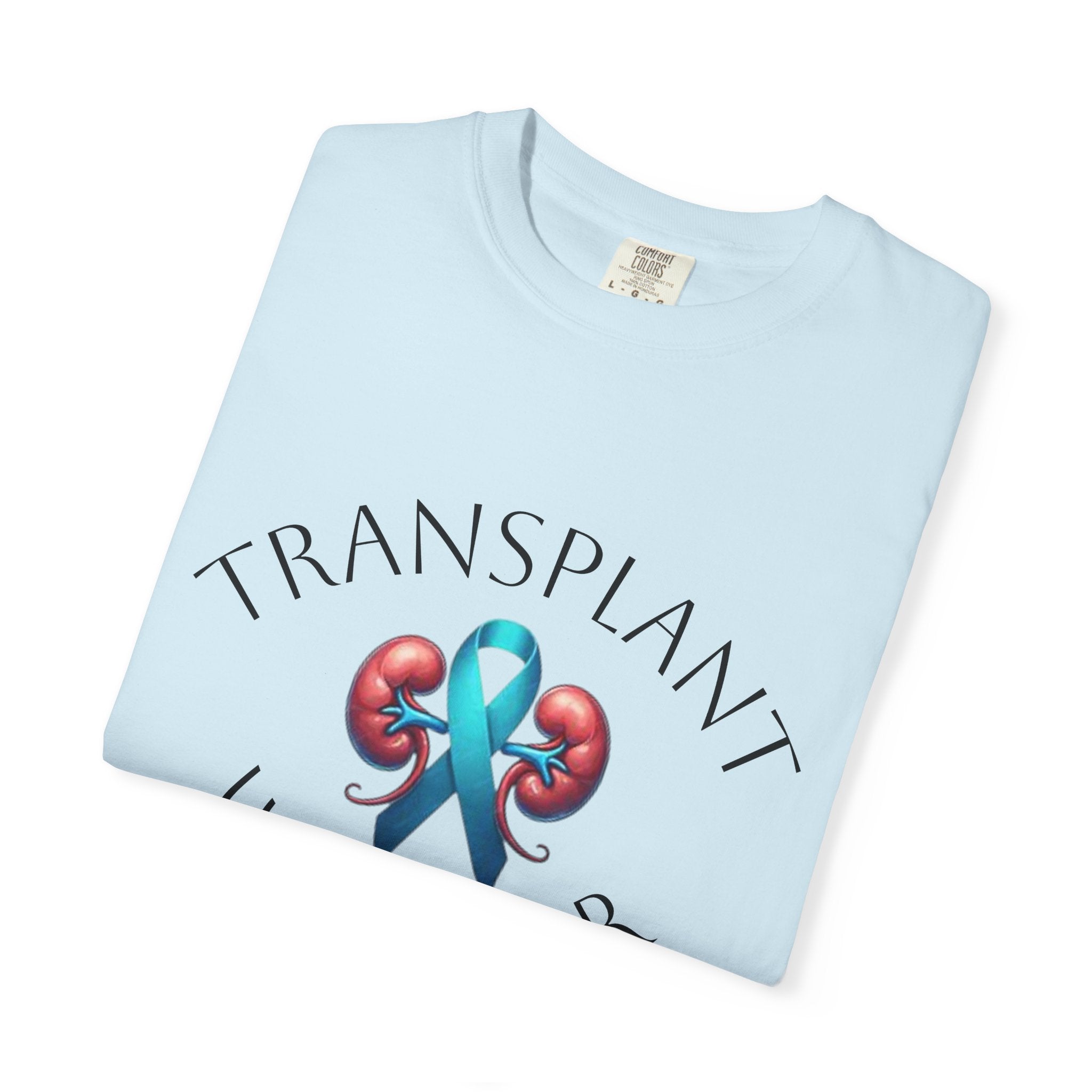 Transplant Warrior T-Shirt — Kidney Transplant Survivor Tee