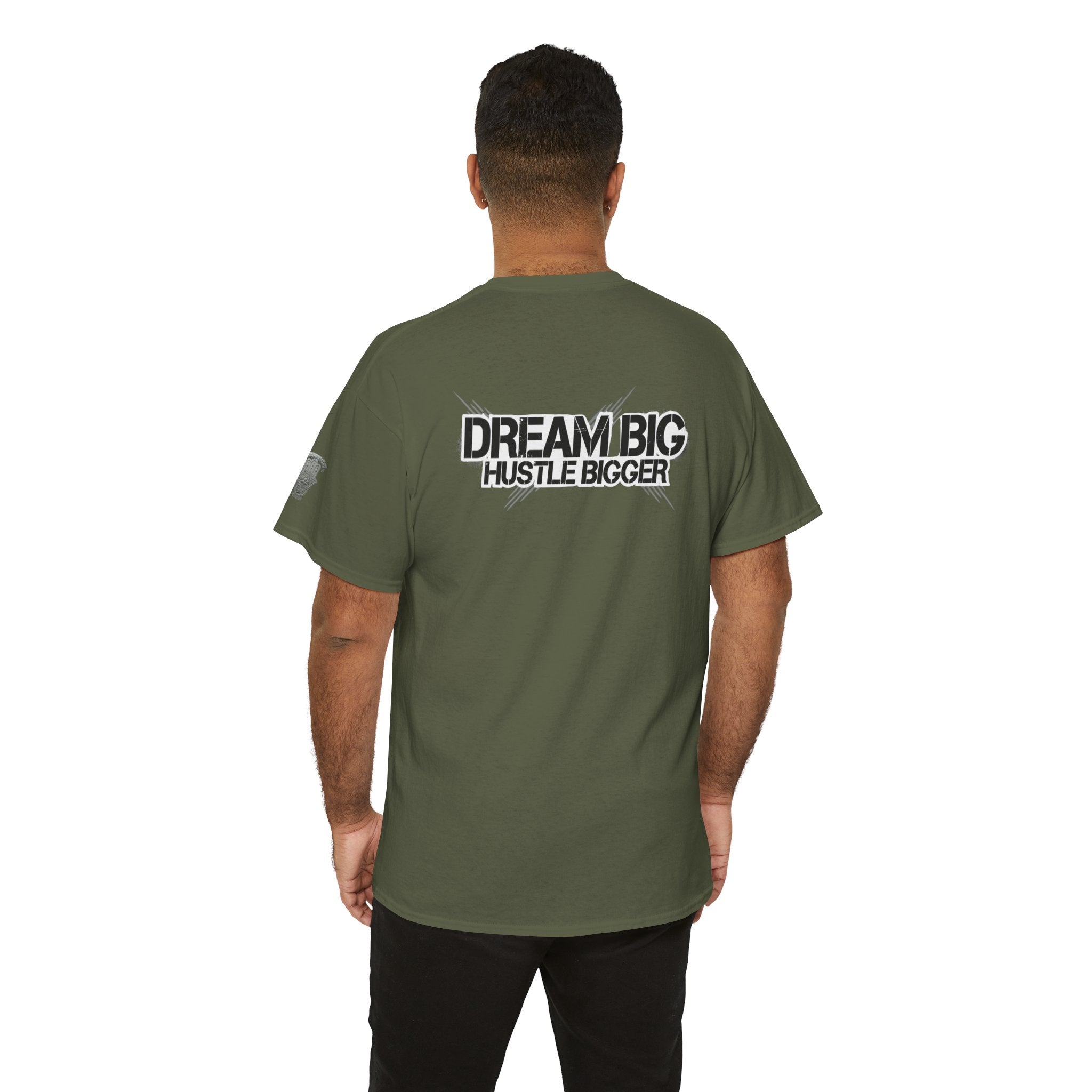 Dream Big Hustle Bigger T-Shirt — Motivational Graphic Tee