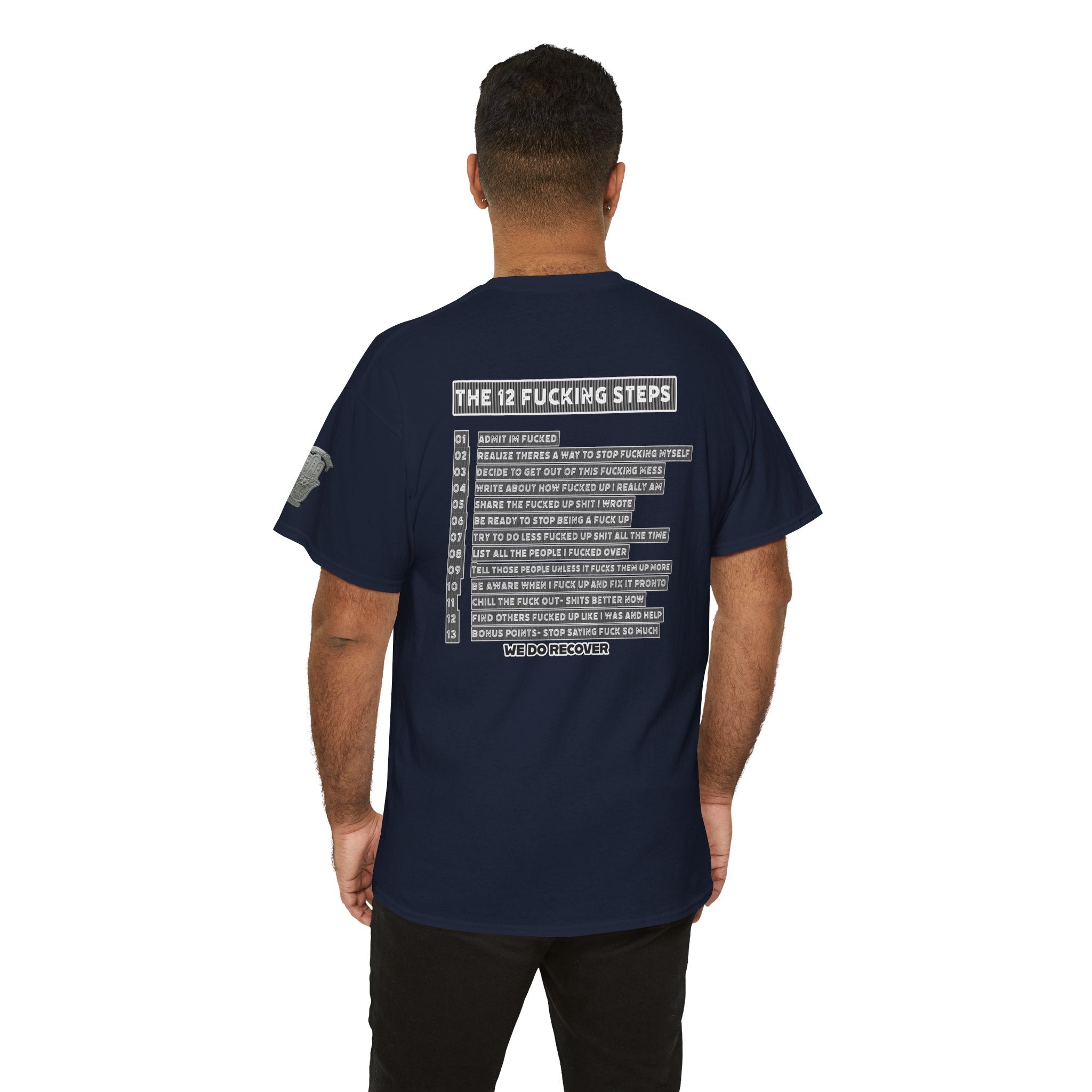 "Clean AF" 12 Steps Recovery Tee (The 12 Fucking Steps)