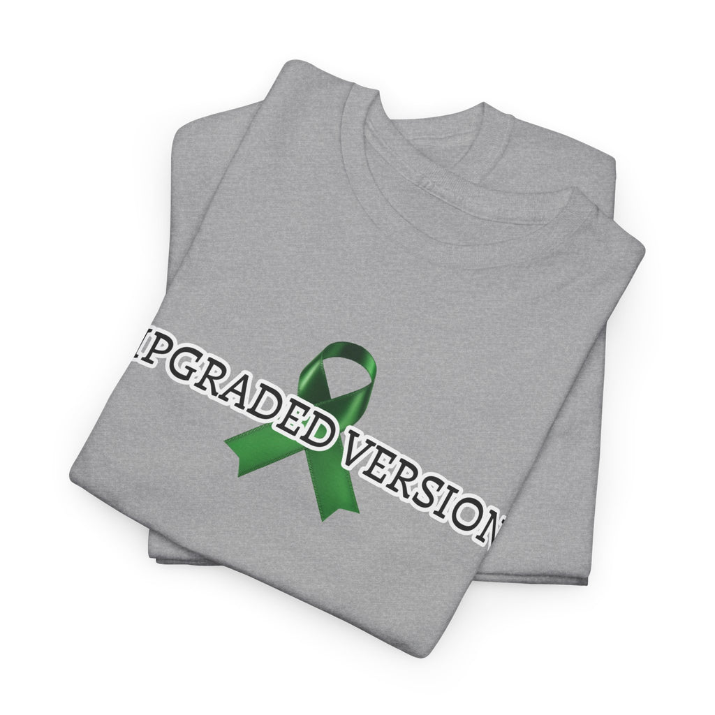 Liver 2.0 Tee — 'Upgraded Version' Green Awareness Ribbon Shirt