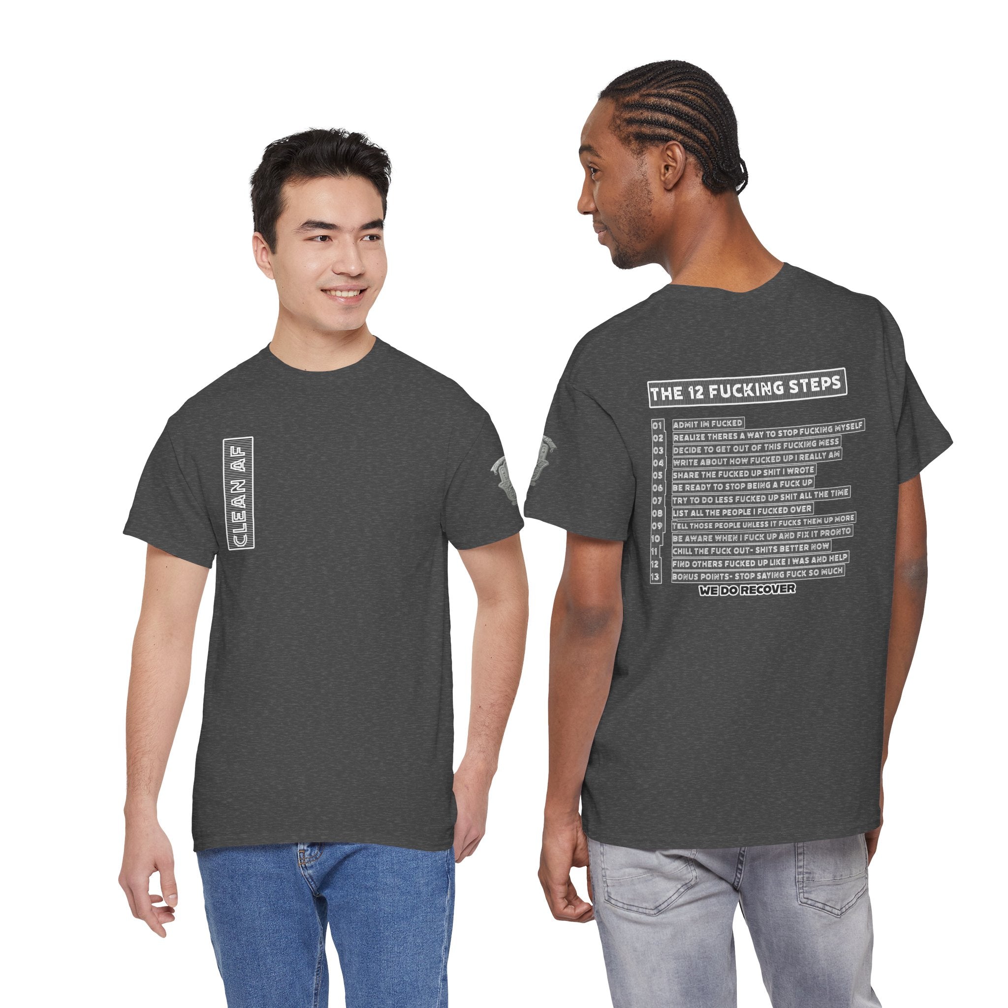 "Clean AF" 12 Steps Recovery Tee (The 12 Fucking Steps)