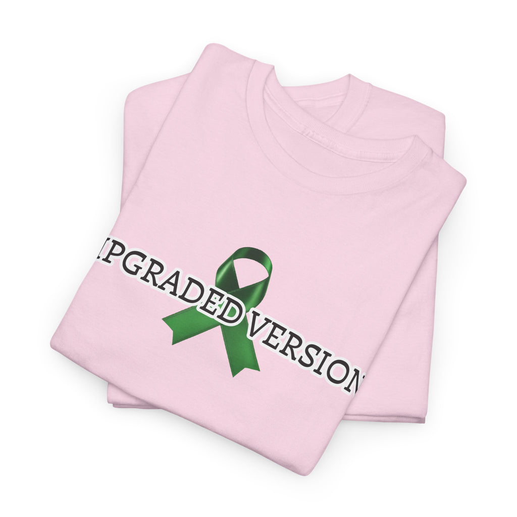 Liver 2.0 Tee — 'Upgraded Version' Green Awareness Ribbon Shirt