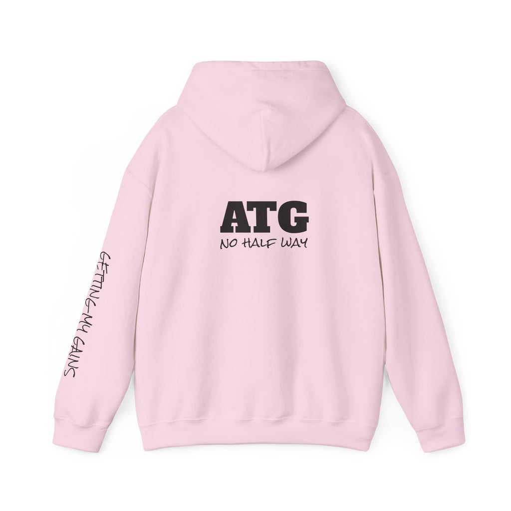 ATG "No Half Way" Hoodie — Motivational Gym Pullover