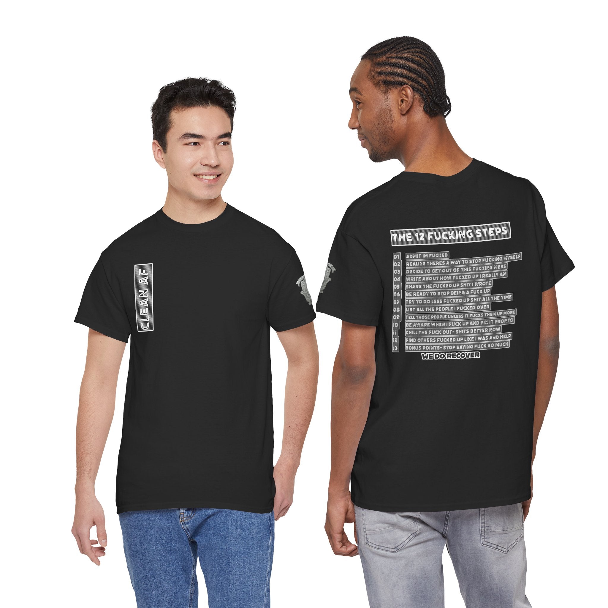 "Clean AF" 12 Steps Recovery Tee (The 12 Fucking Steps)