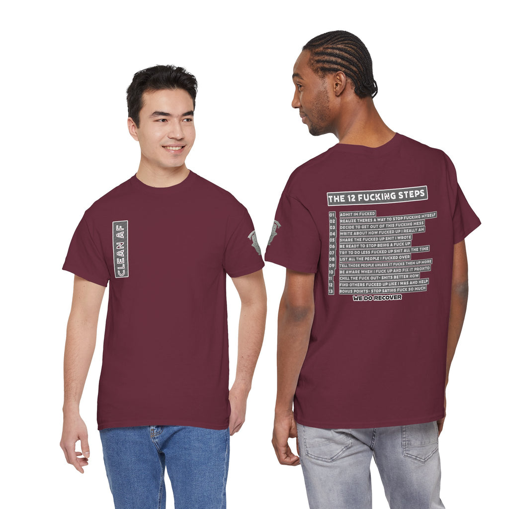 "Clean AF" 12 Steps Recovery Tee (The 12 Fucking Steps)