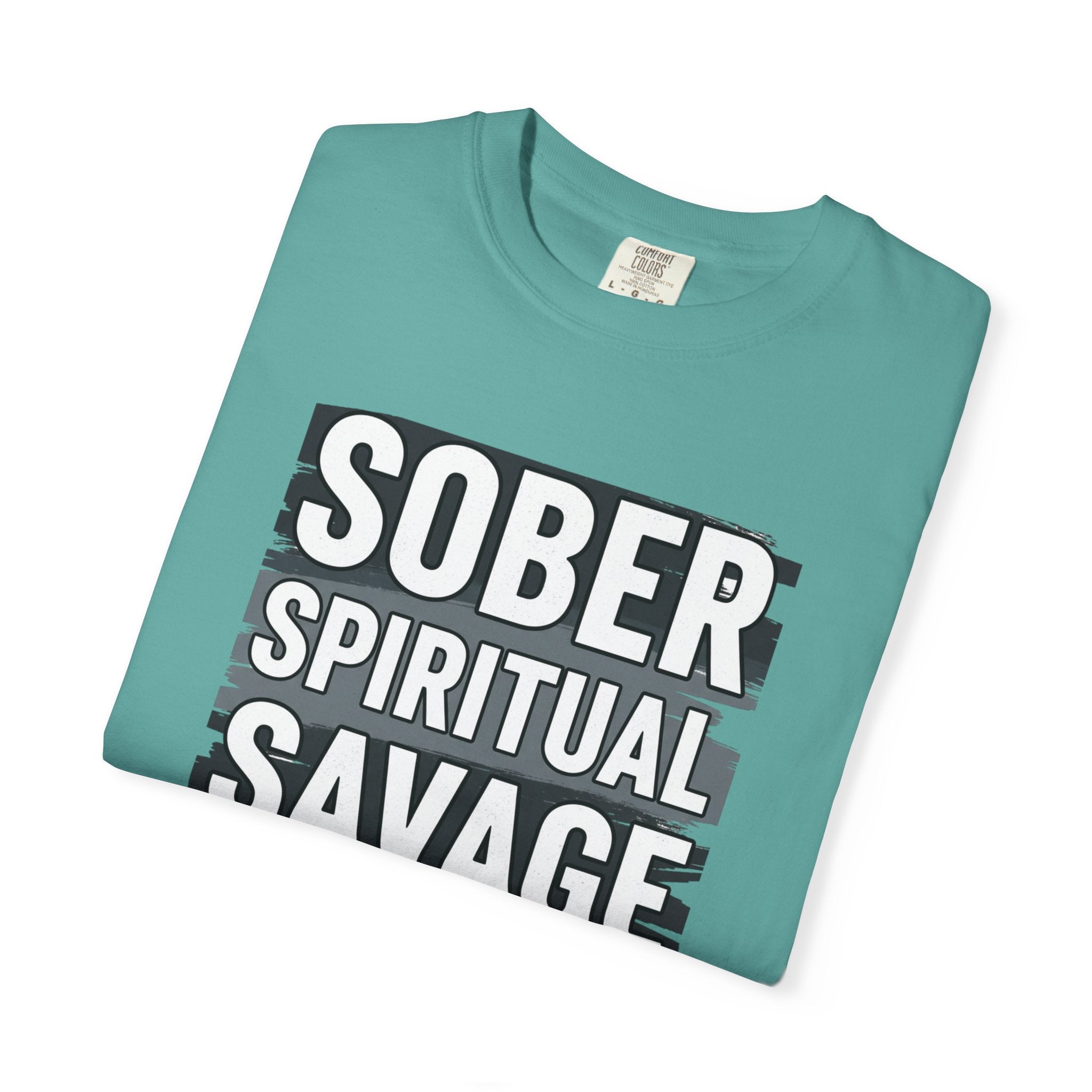 Sober Spiritual Savage T-Shirt