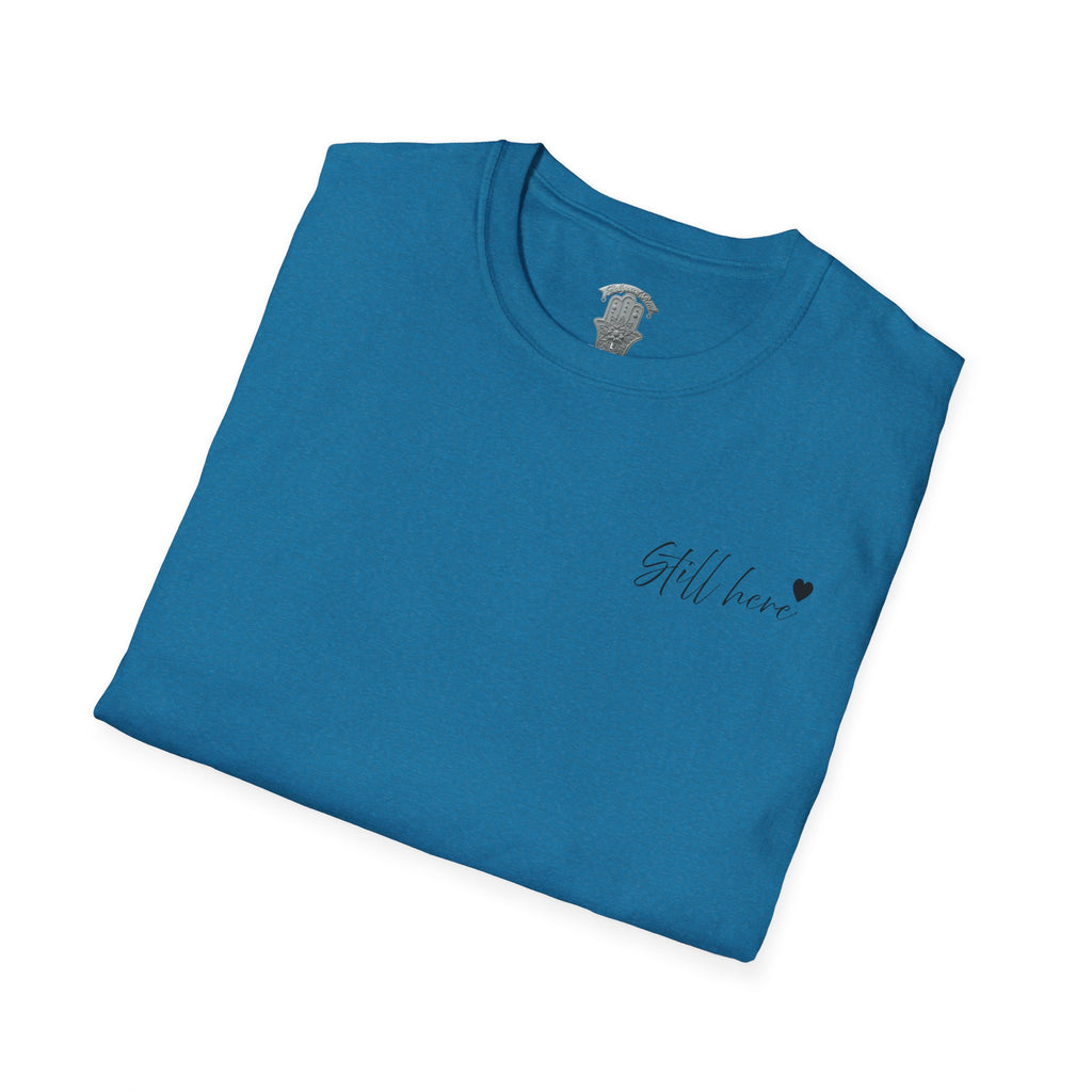 Still Here Tee - Inspiration Recovery T Shirt from Recovery Cartel