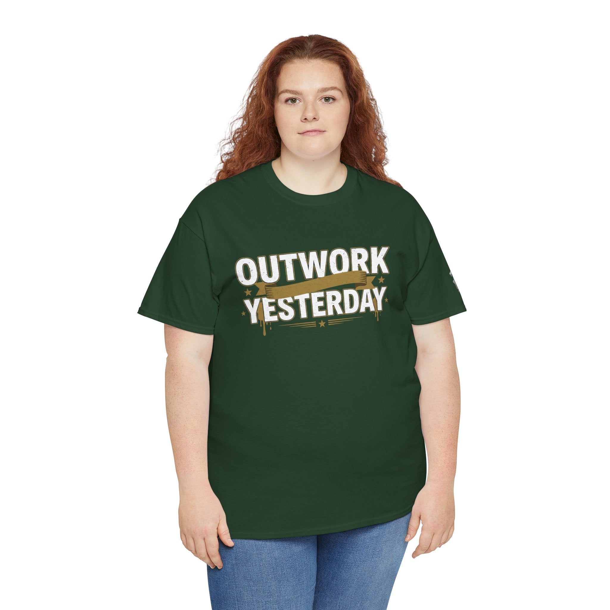 Outwork Yesterday Motivational T-Shirt