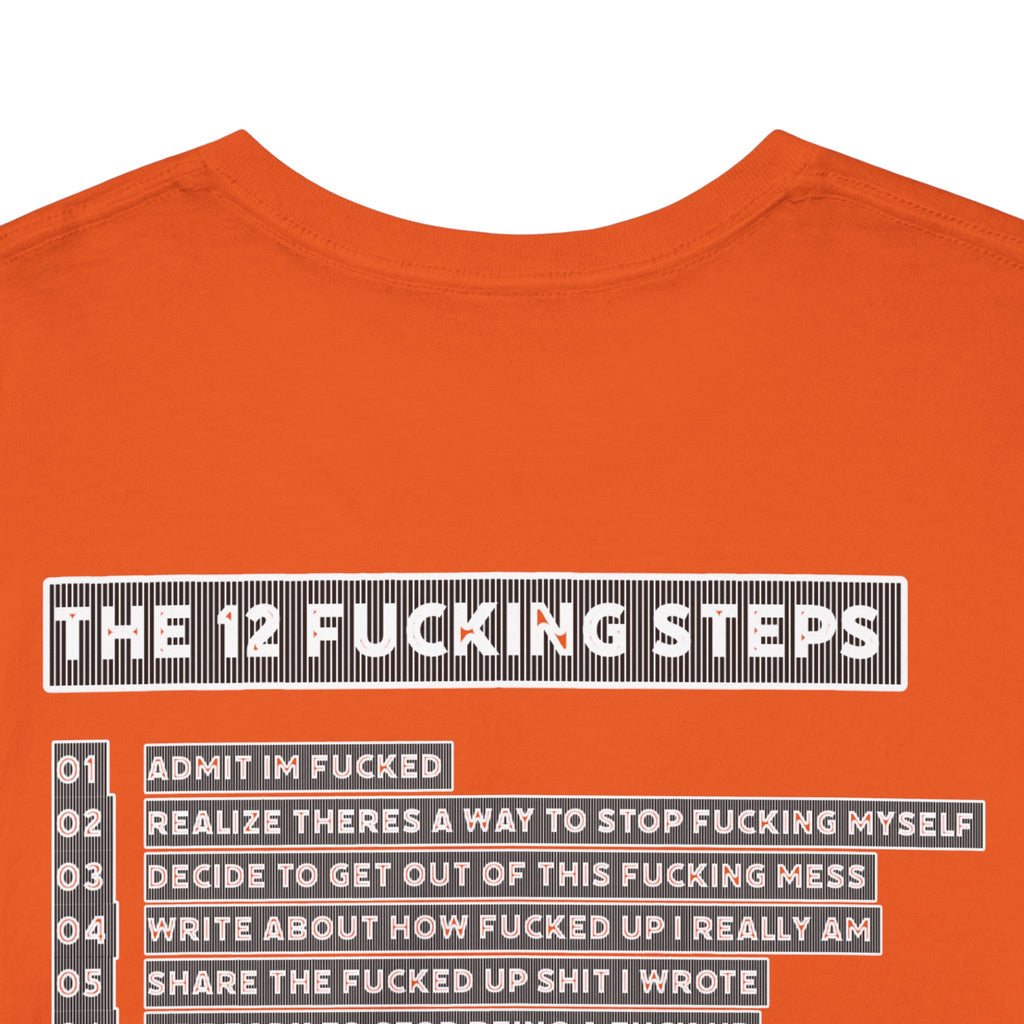 "Clean AF" 12 Steps Recovery Tee (The 12 Fucking Steps)