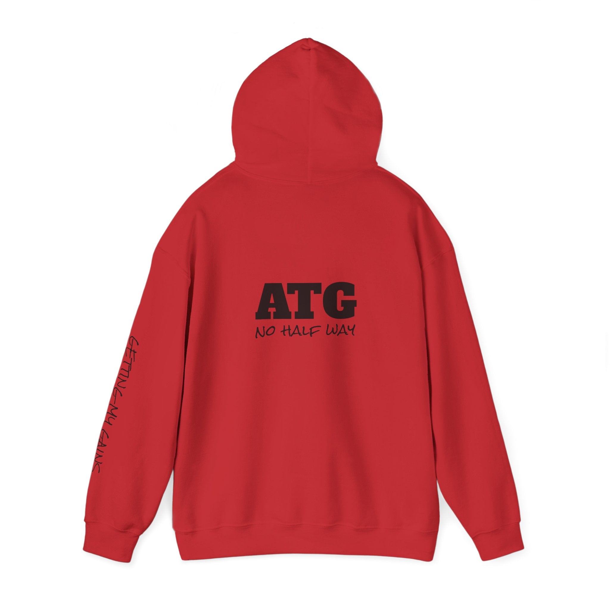 ATG "No Half Way" Hoodie — Motivational Gym Pullover