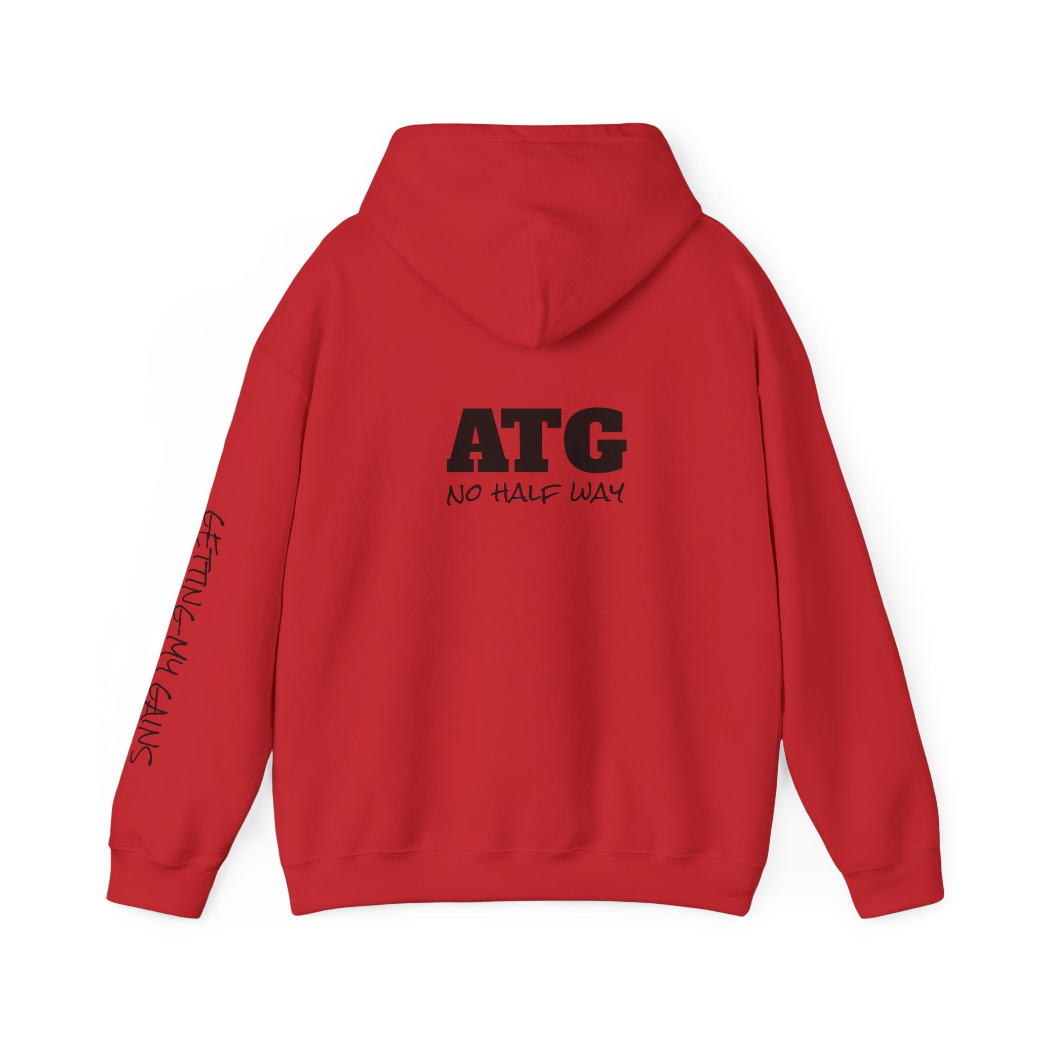 ATG "No Half Way" Hoodie — Motivational Gym Pullover