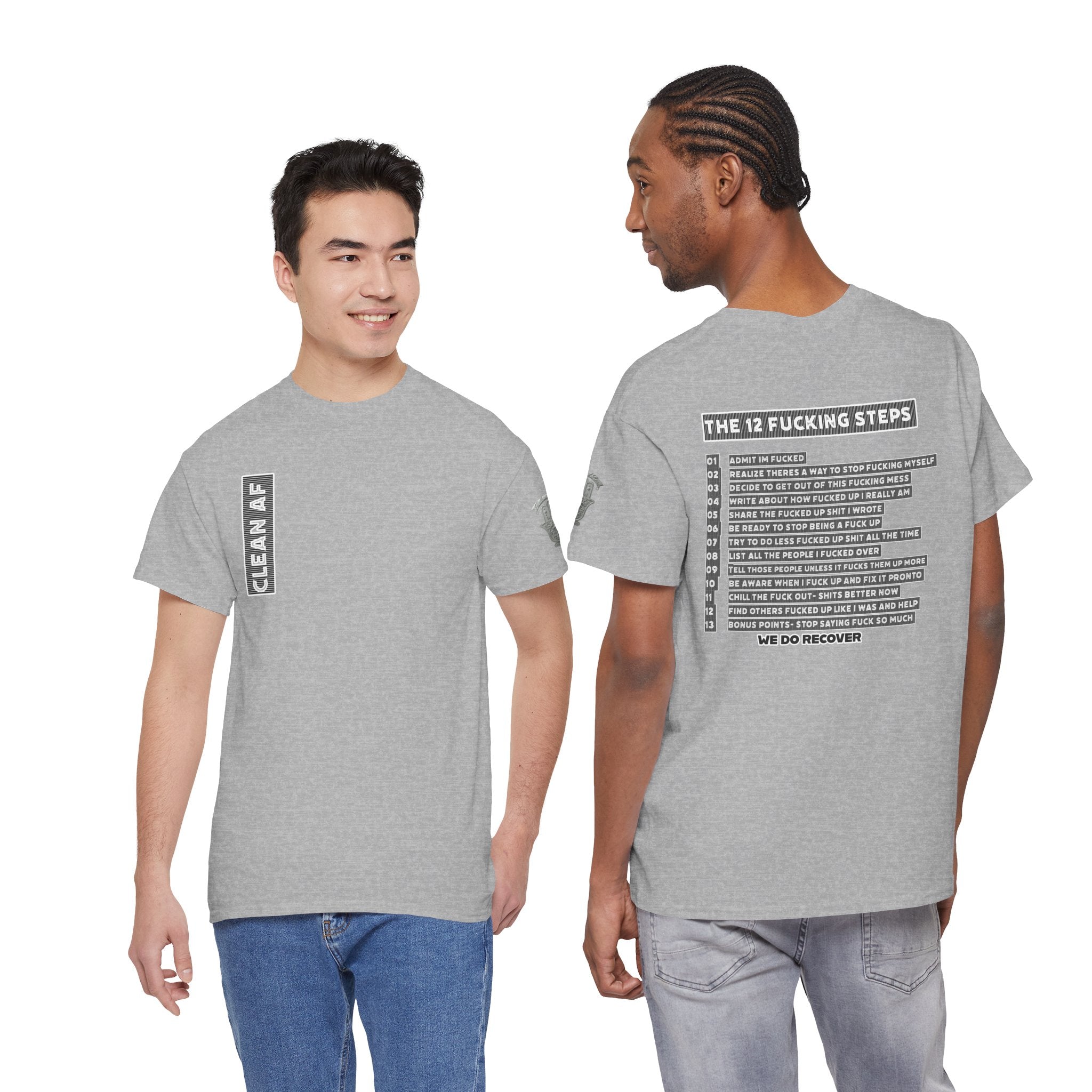 "Clean AF" 12 Steps Recovery Tee (The 12 Fucking Steps)