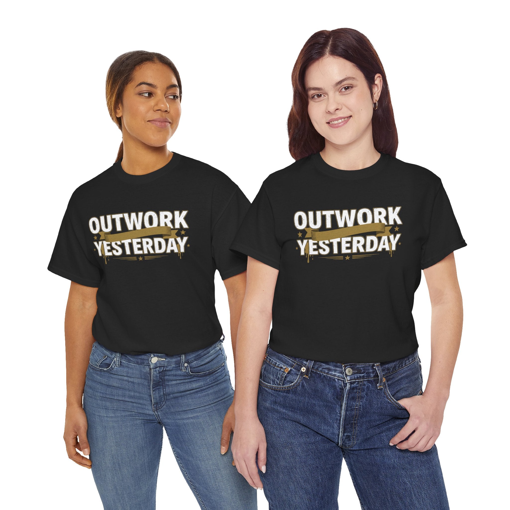Outwork Yesterday Motivational T-Shirt