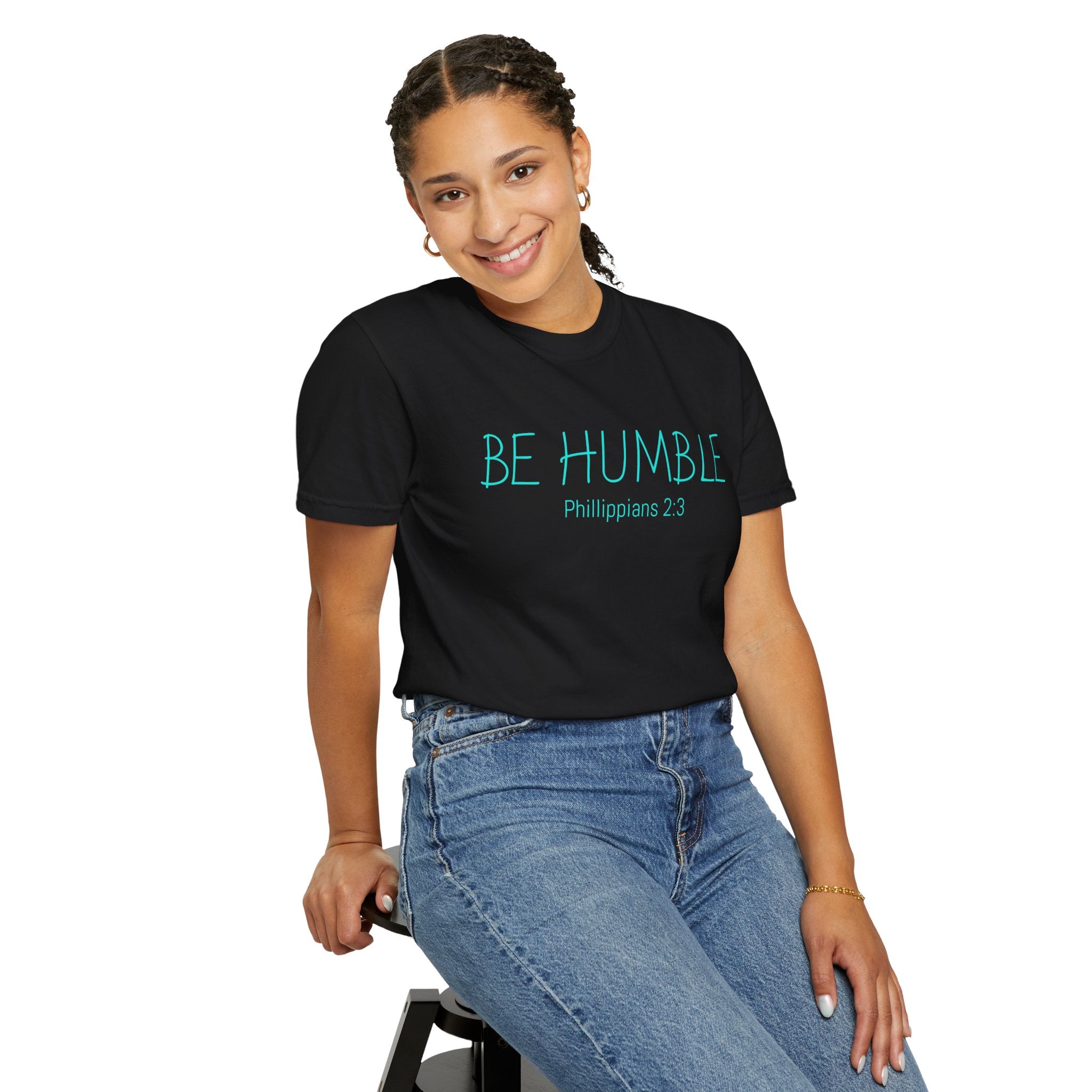 Be Humble T-Shirt — 'Be Humble Philippians 2:3' Christian Graphic Tee (Back Verse: "Everyone's jealous of what you've got…")