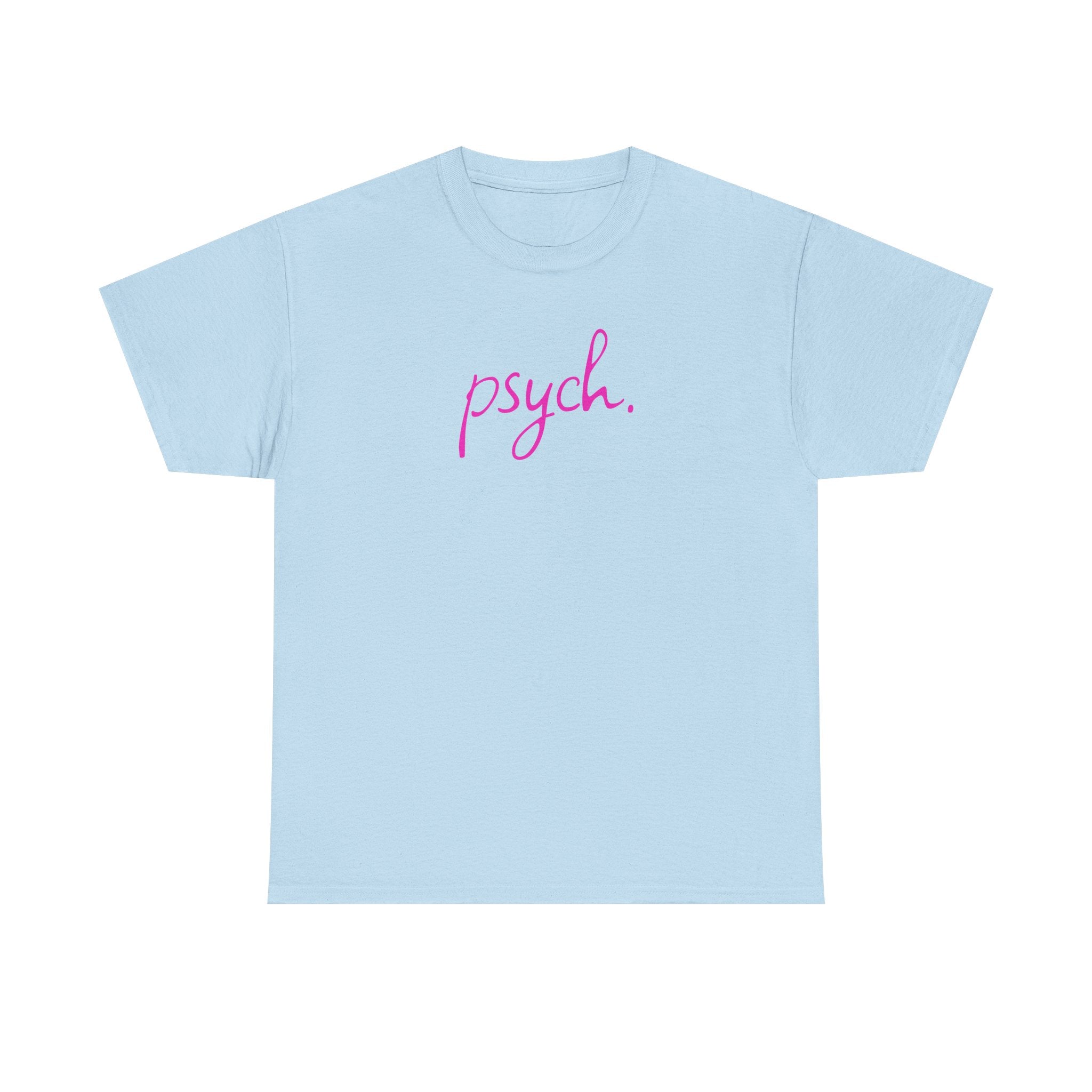 Psych Script T‑Shirt — Minimal Pink "psych." Tee for Psych Students & Mental Health Advocates