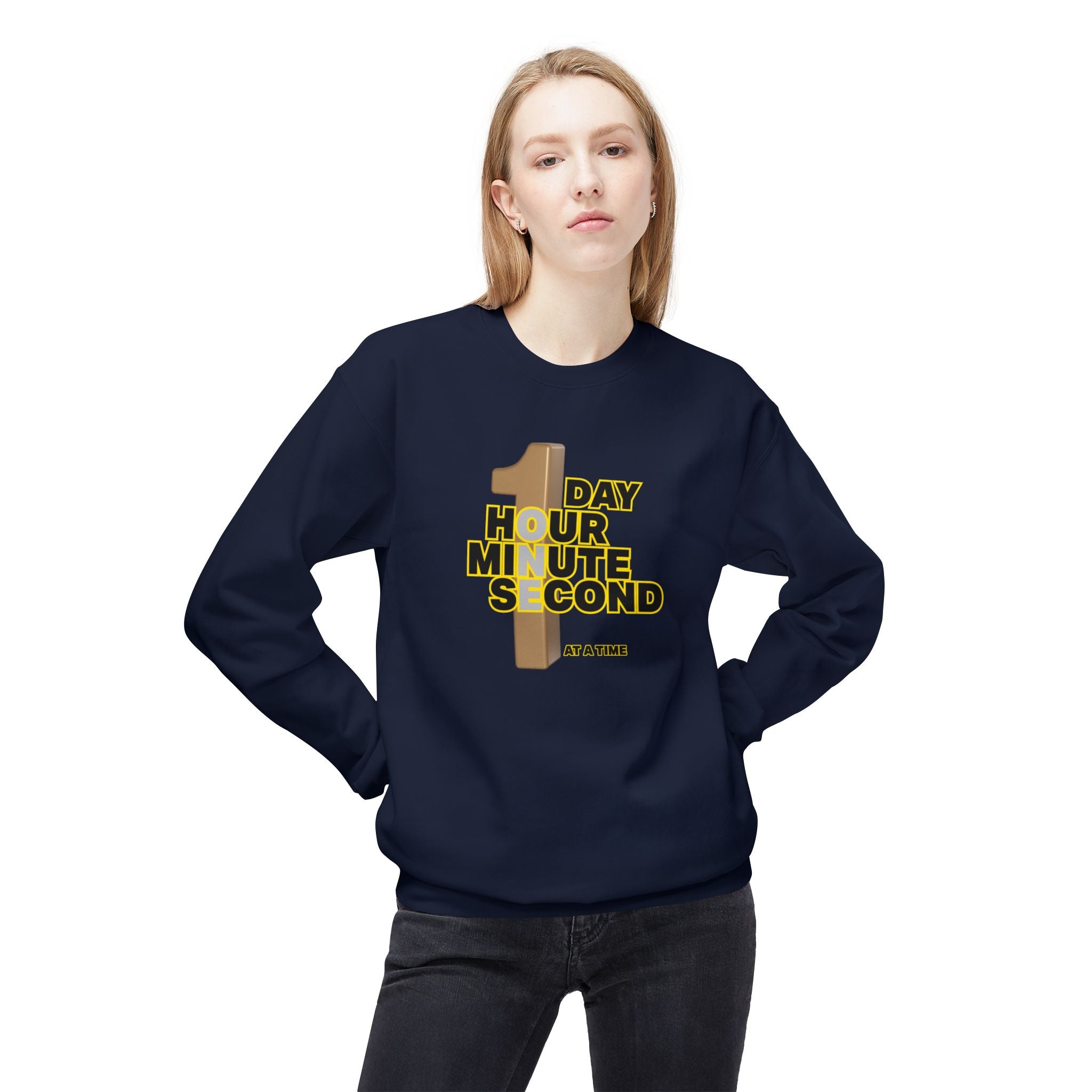 One Day, One Hour, One Minute, One Second Crewneck Sweatshirt – Inspirational Time-At-A-Time Graphic