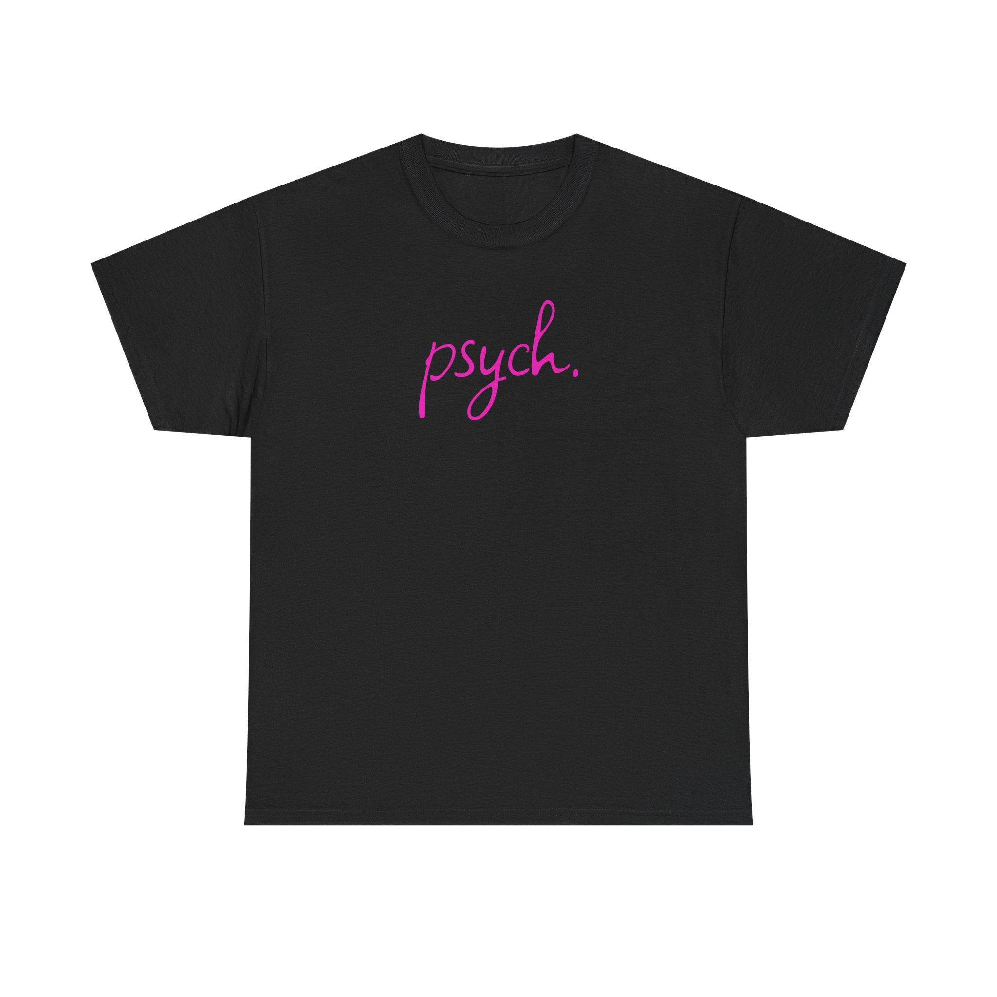 Psych Script T‑Shirt — Minimal Pink "psych." Tee for Psych Students & Mental Health Advocates