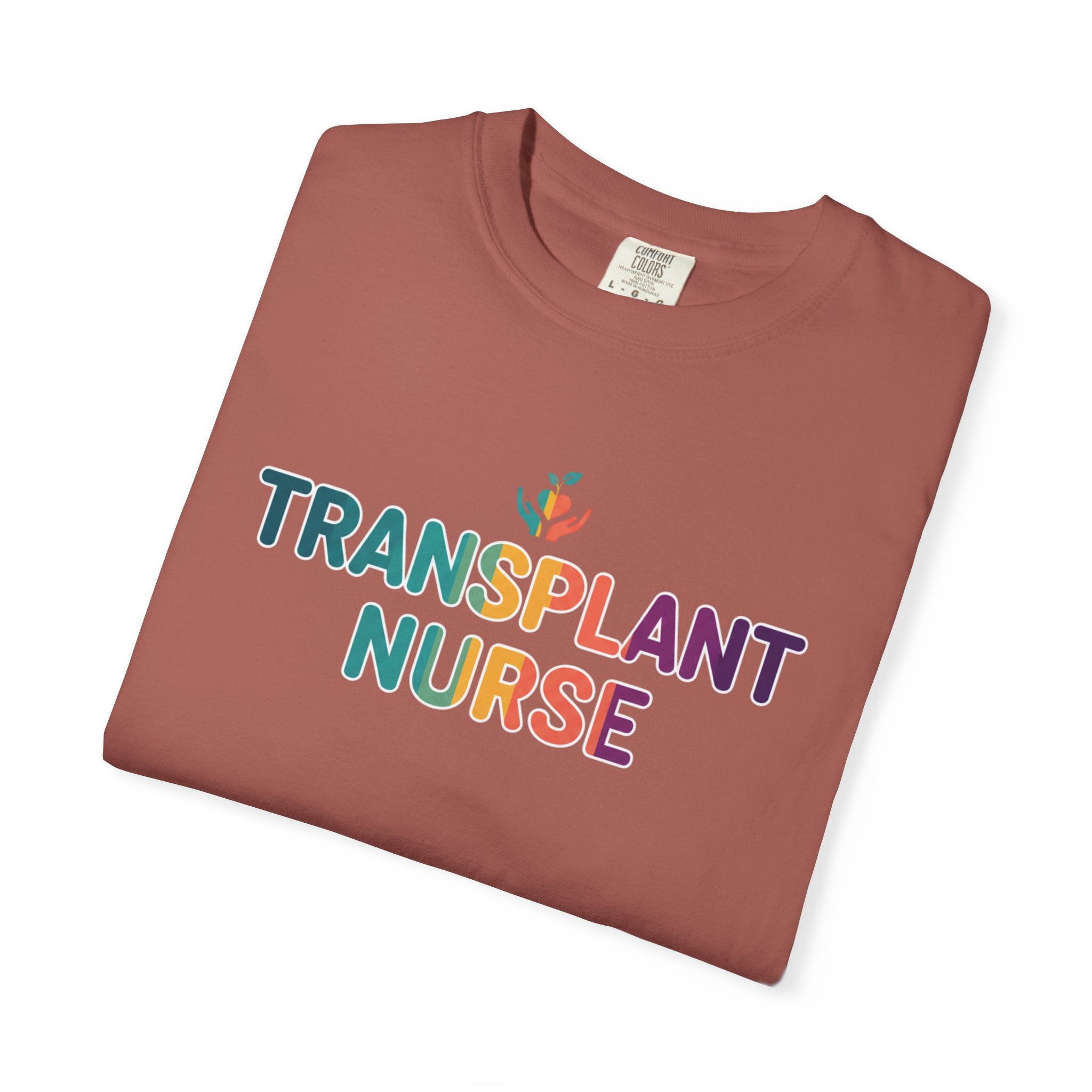Transplant Nurse T-Shirt — Colorful Healthcare Pride Tee