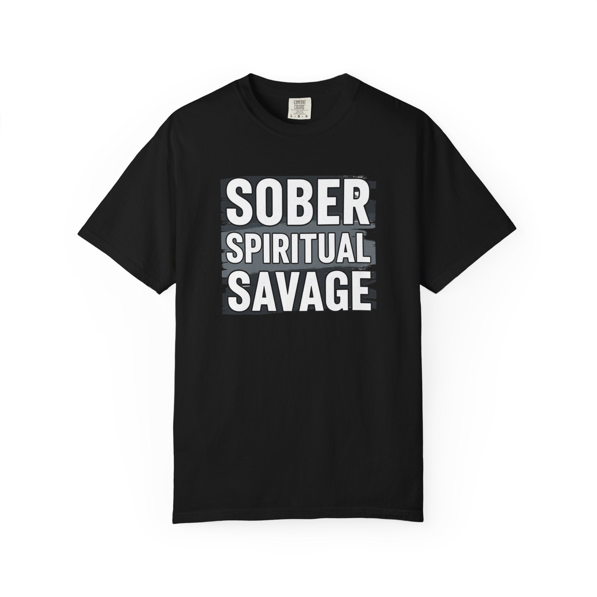 Sober Spiritual Savage T-Shirt